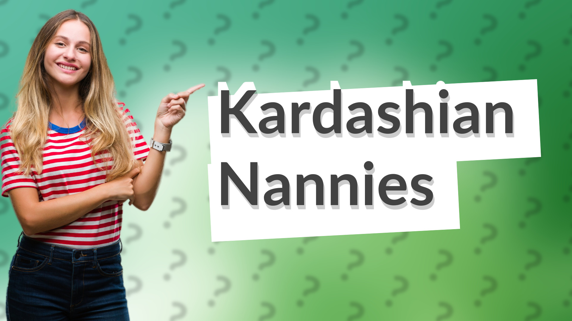 Kardashian Nannies