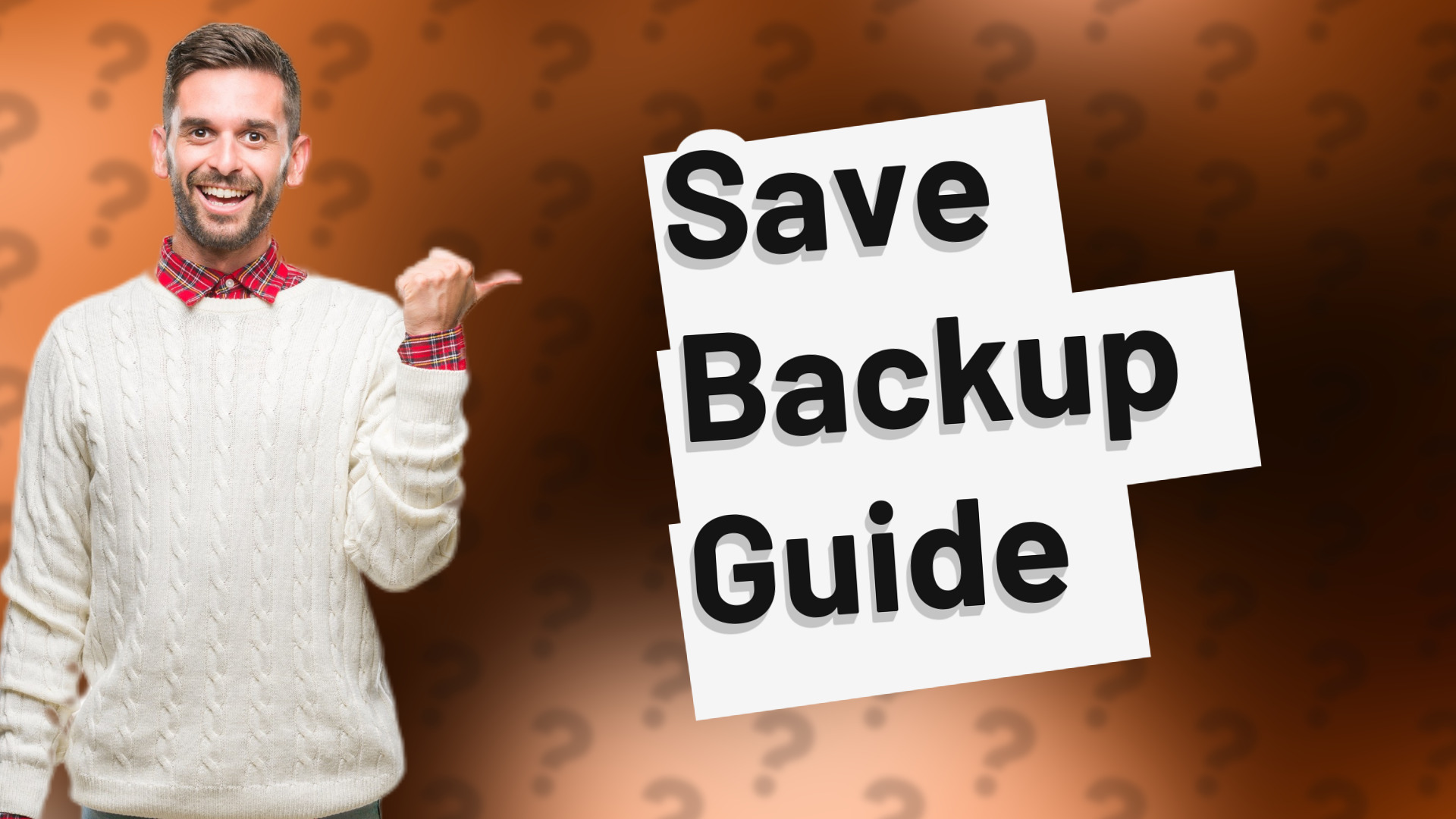 Save Backup Guide