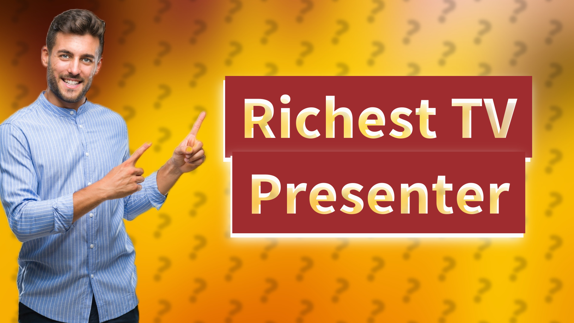 Richest TV Presenter