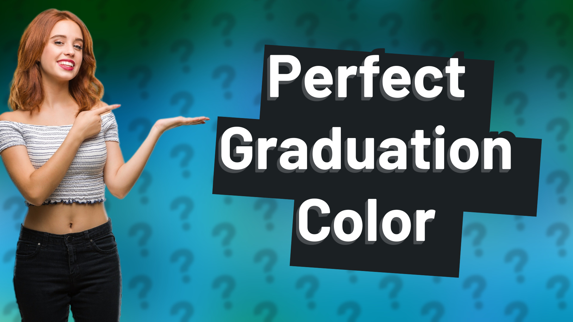 Perfect Graduation Color