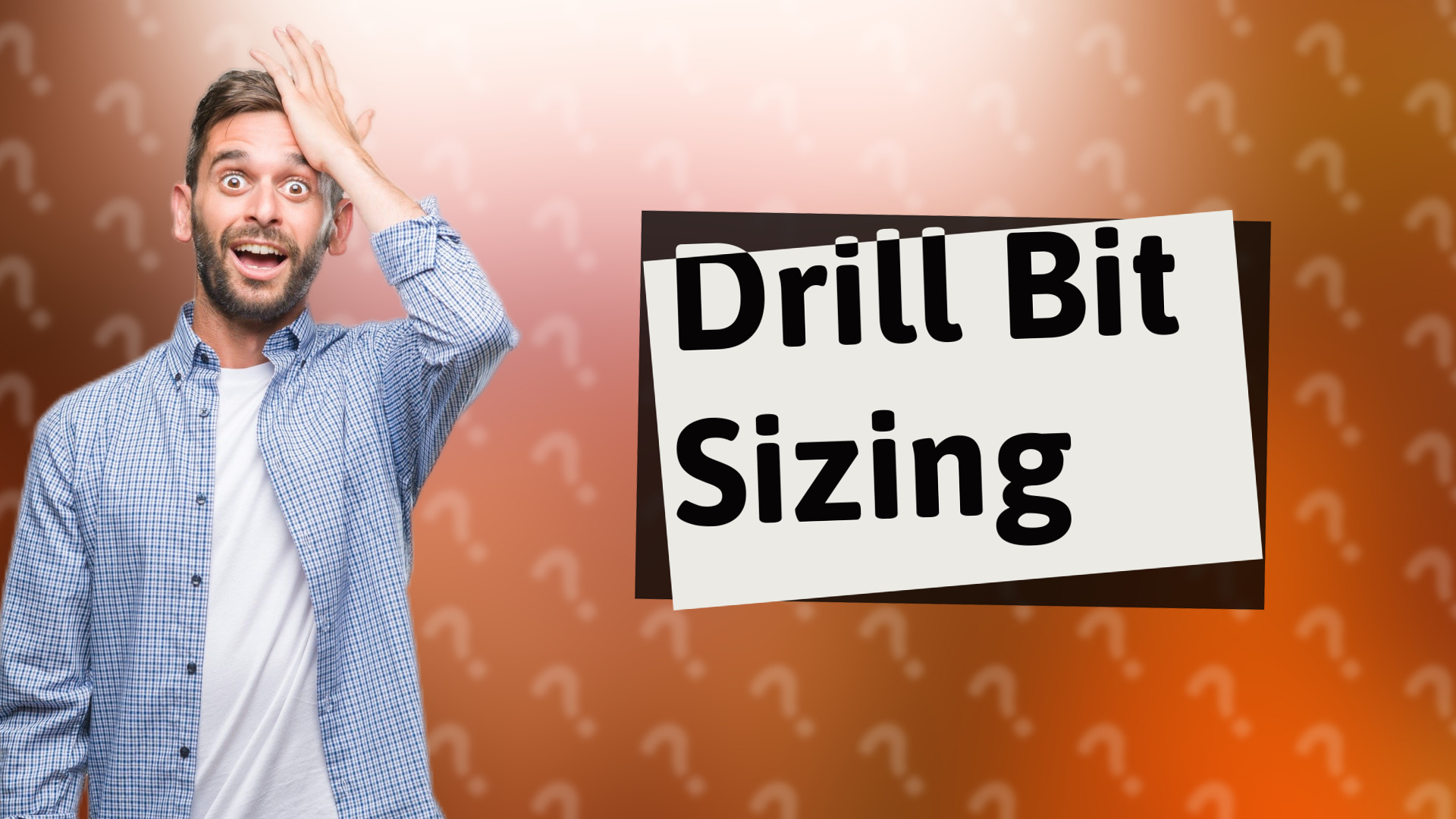 Drill Bit Sizing