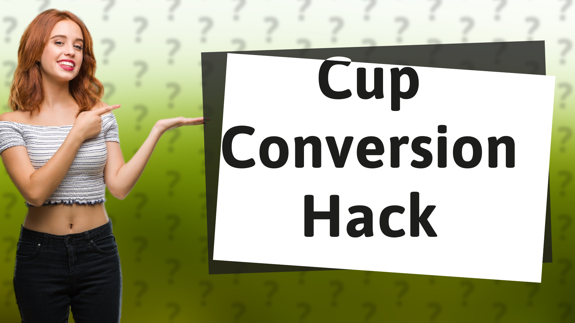 Cup Conversion Hack