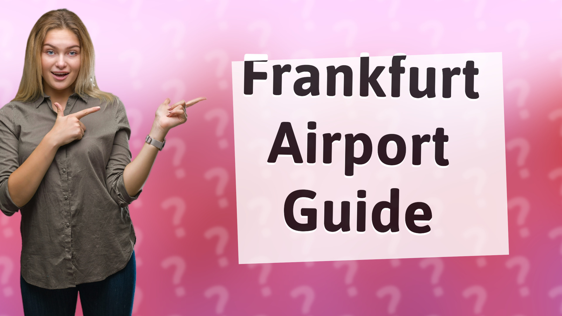 Frankfurt Airport Guide
