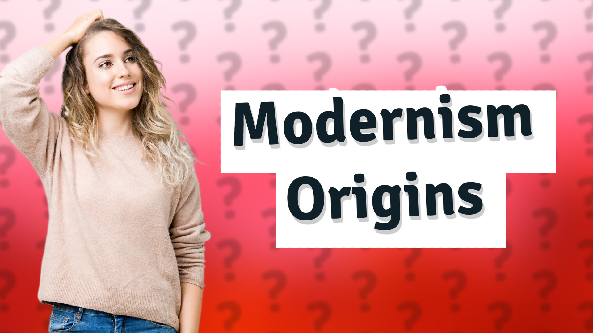 Modernism Origins