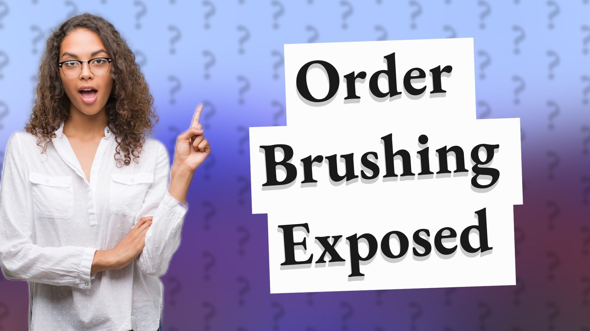 Order Brushing Exposed