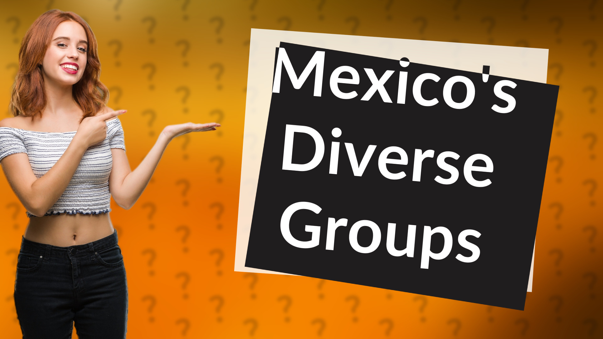 Mexico's Diverse Groups
