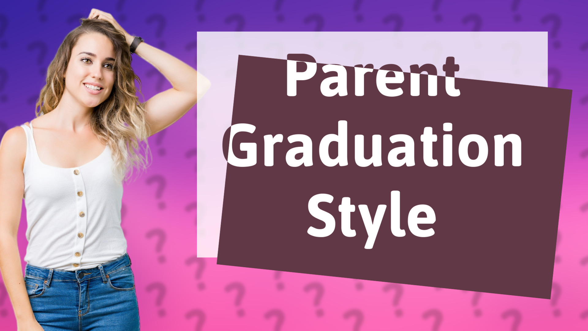 Parent Graduation Style