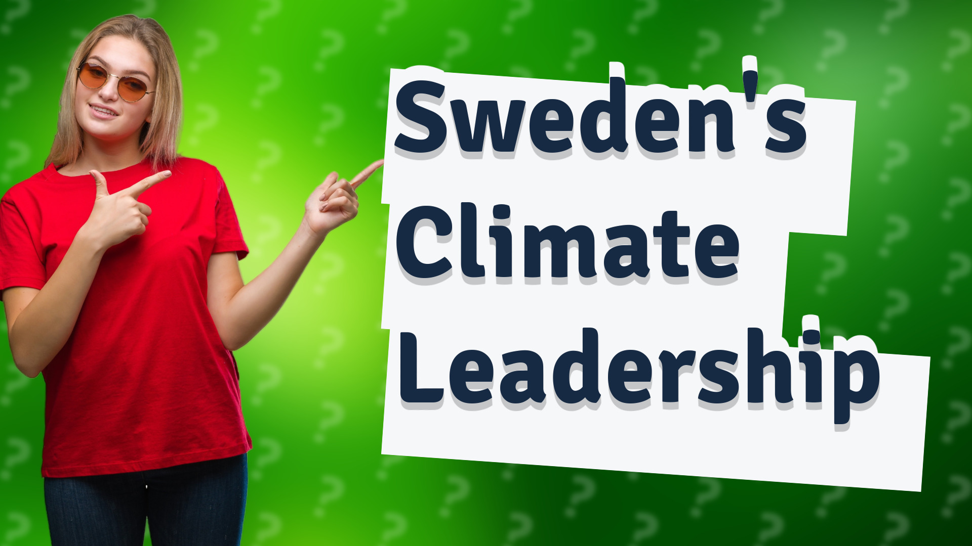 Sweden's Climate Leadership