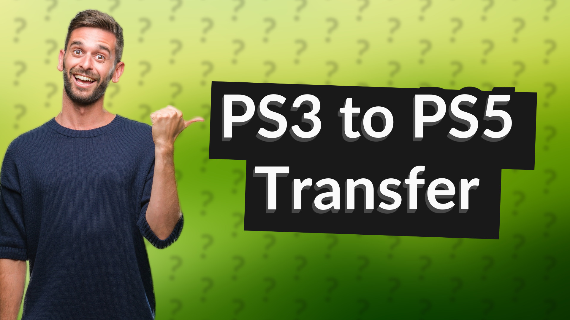 PS3 to PS5 Transfer