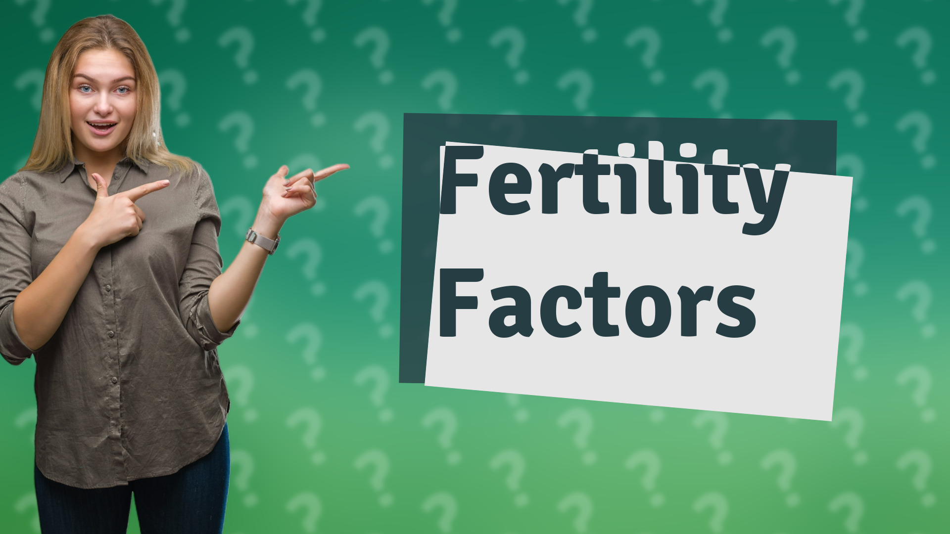 Fertility Factors