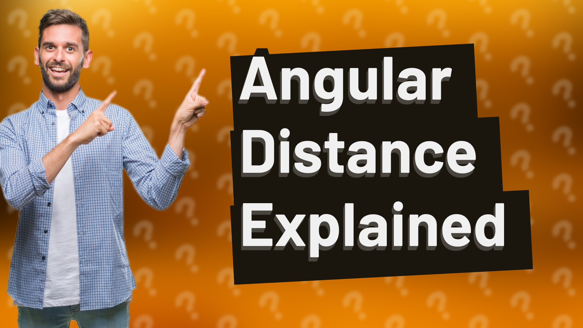 Angular Distance Explained
