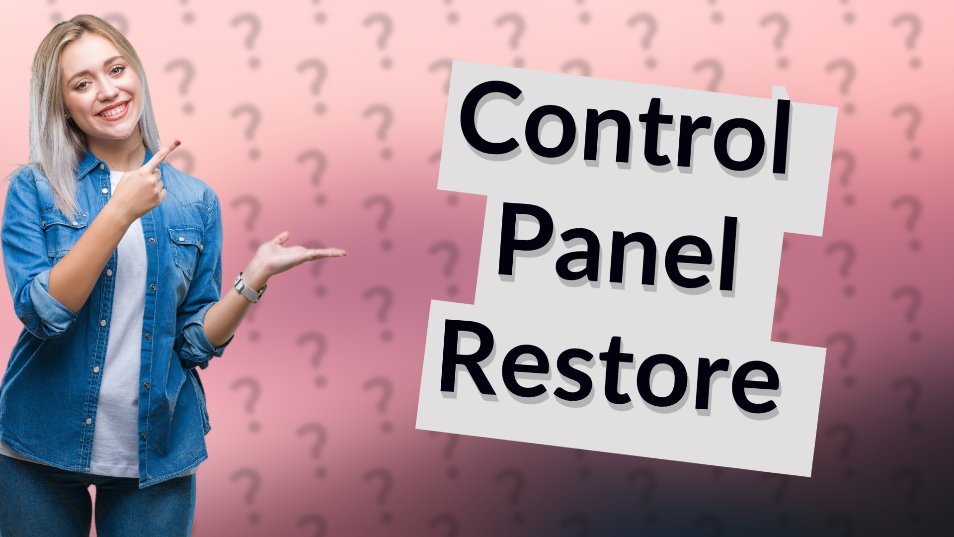 Control Panel Restore
