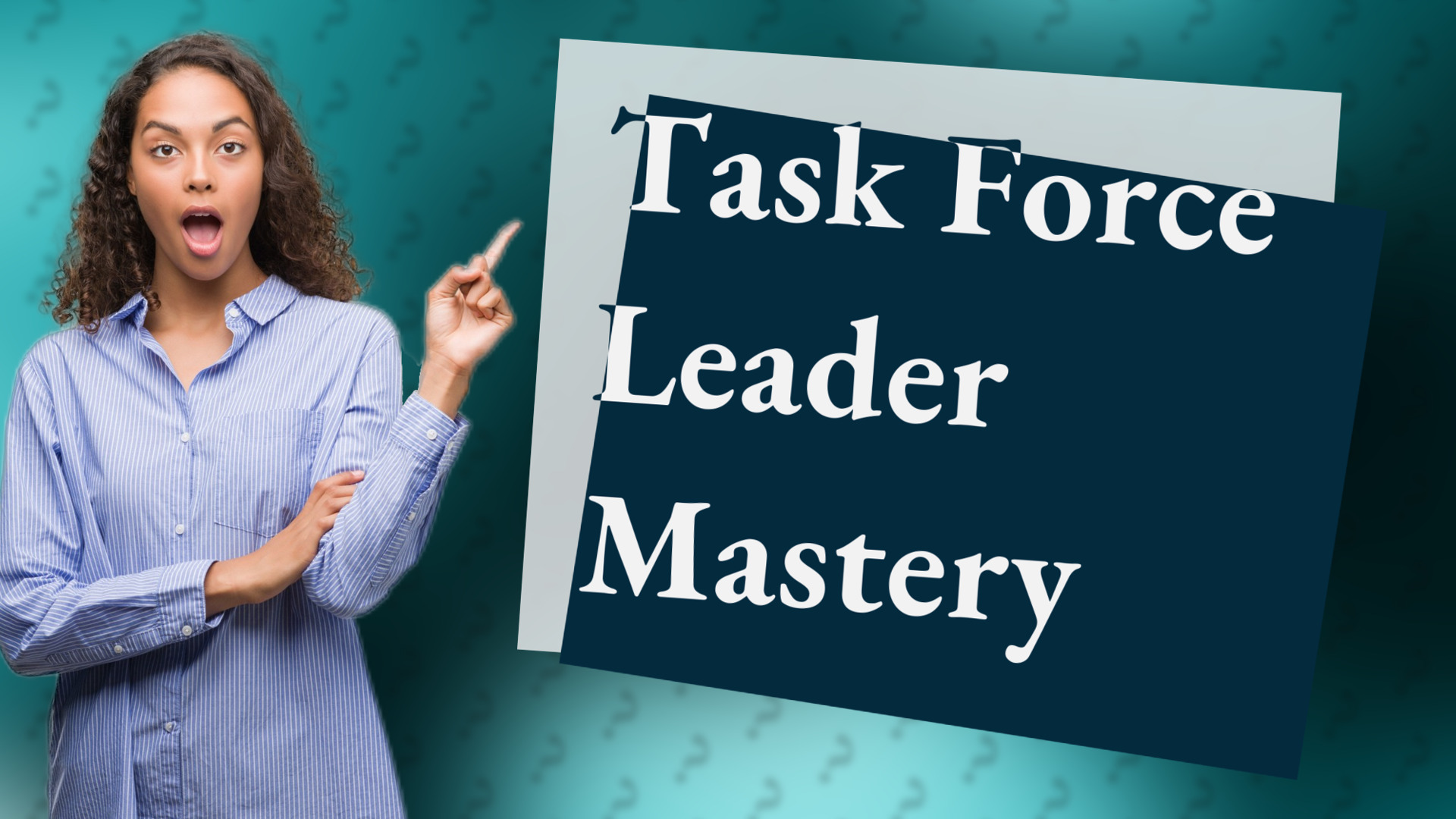 Task Force Leader Mastery