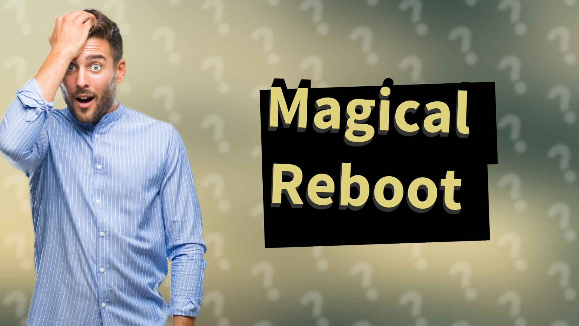 Magical Reboot