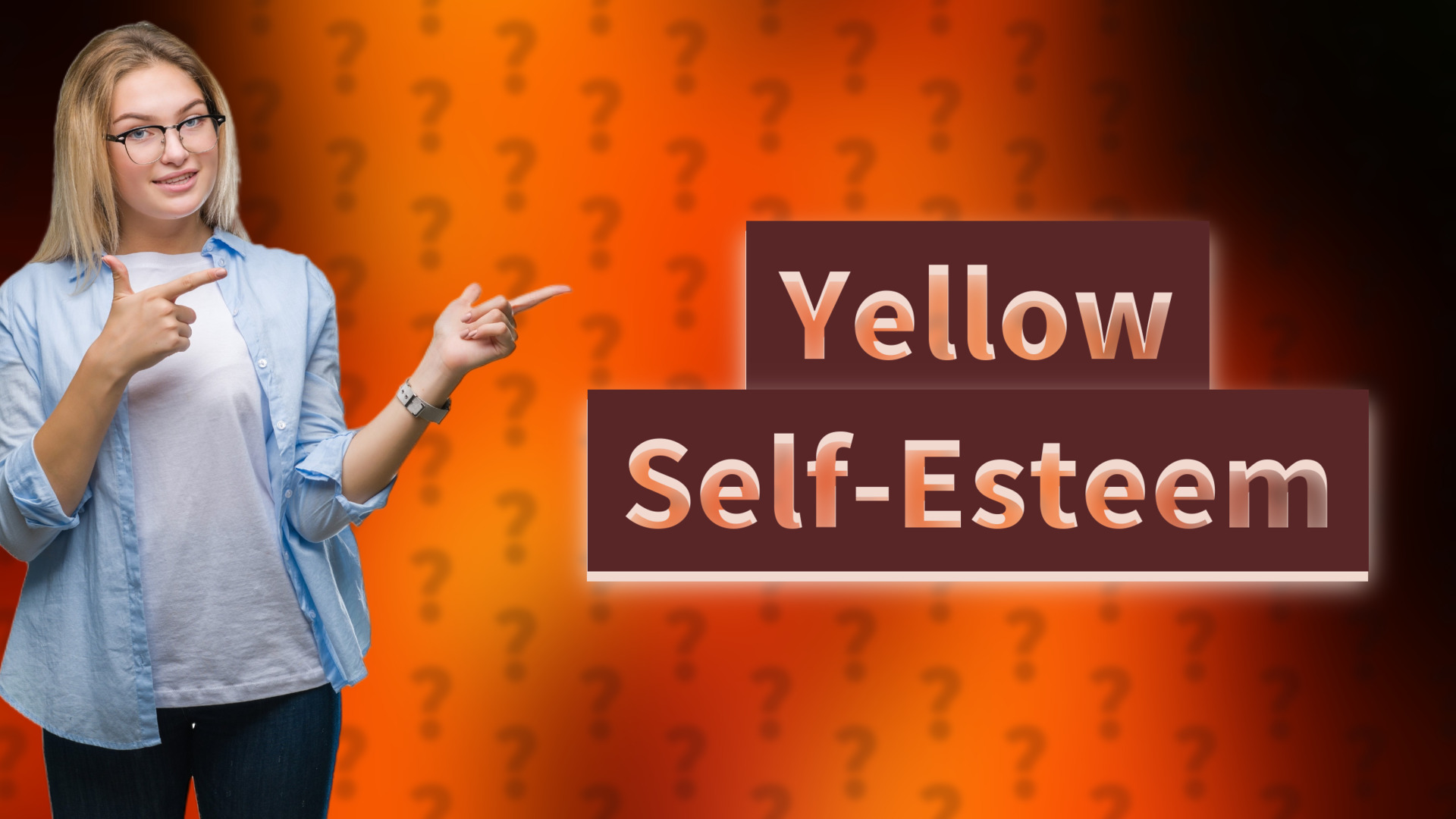 Yellow Self-Esteem