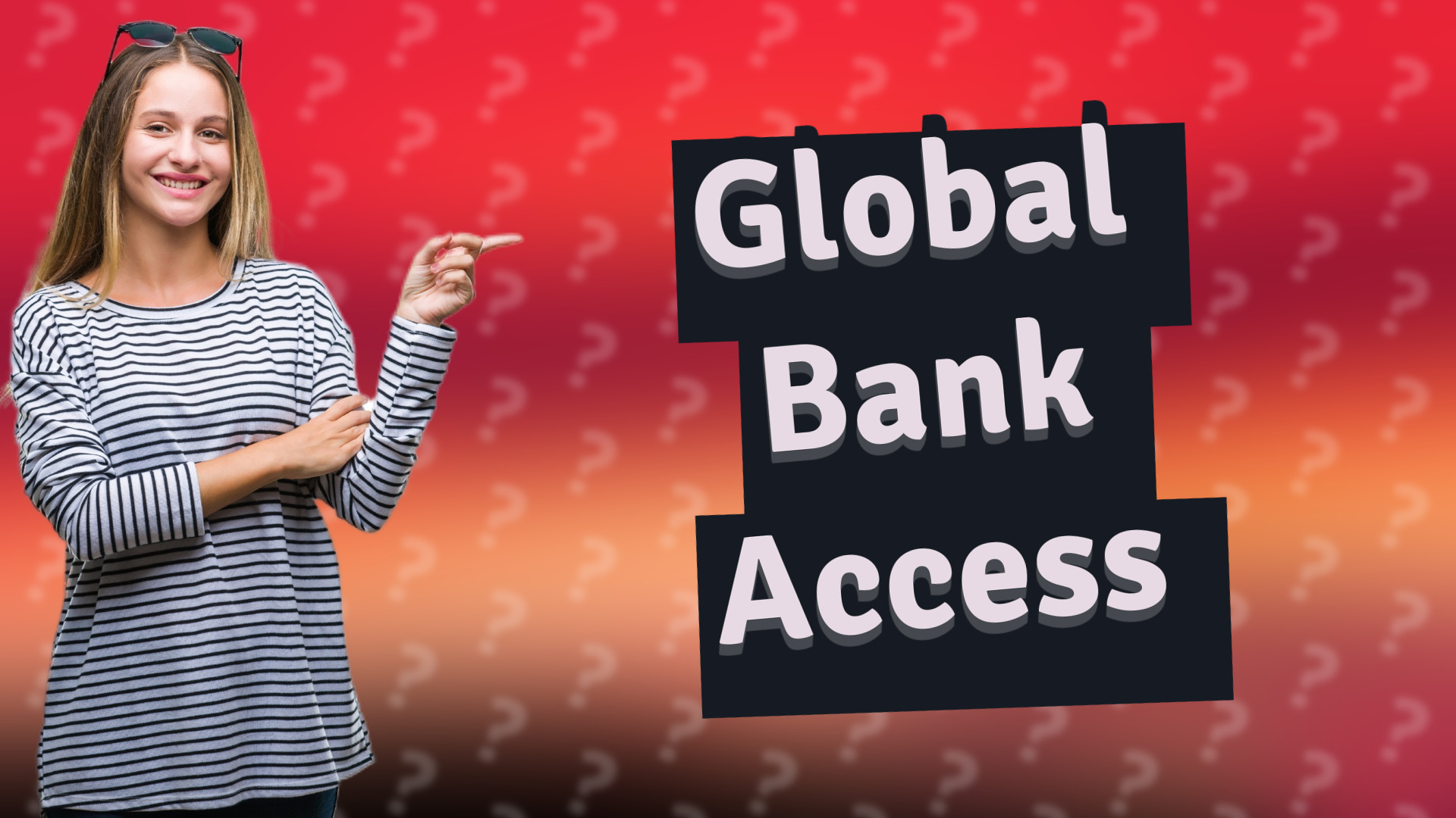 Global Bank Access