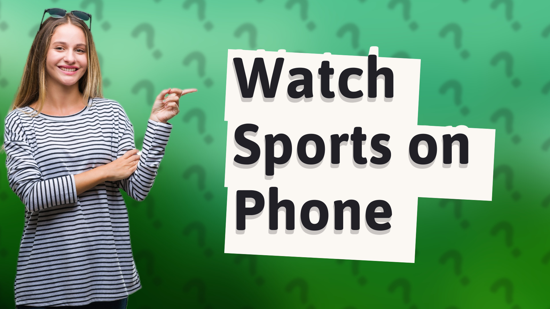 Watch Sports on Phone