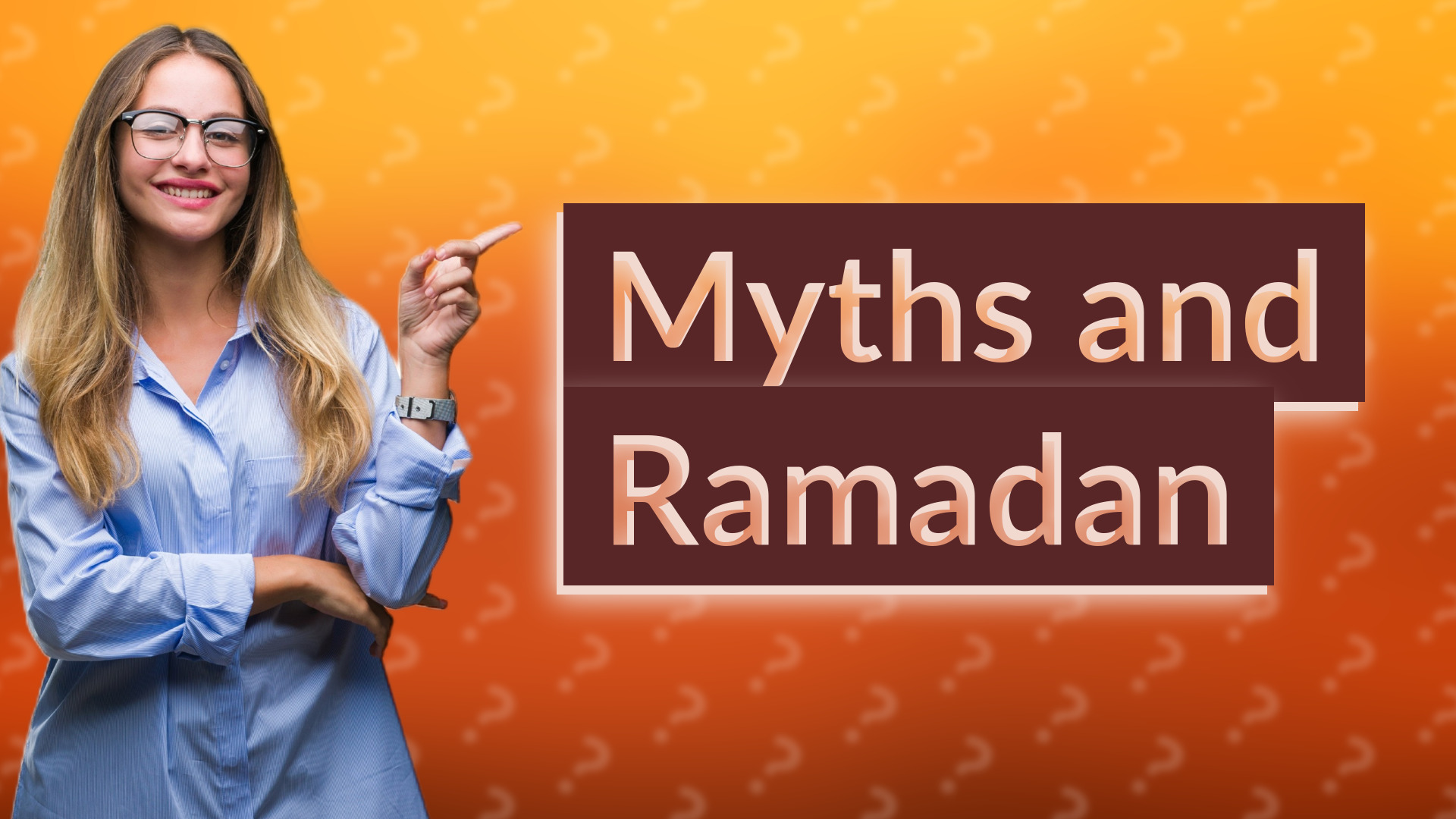 Myths and Ramadan