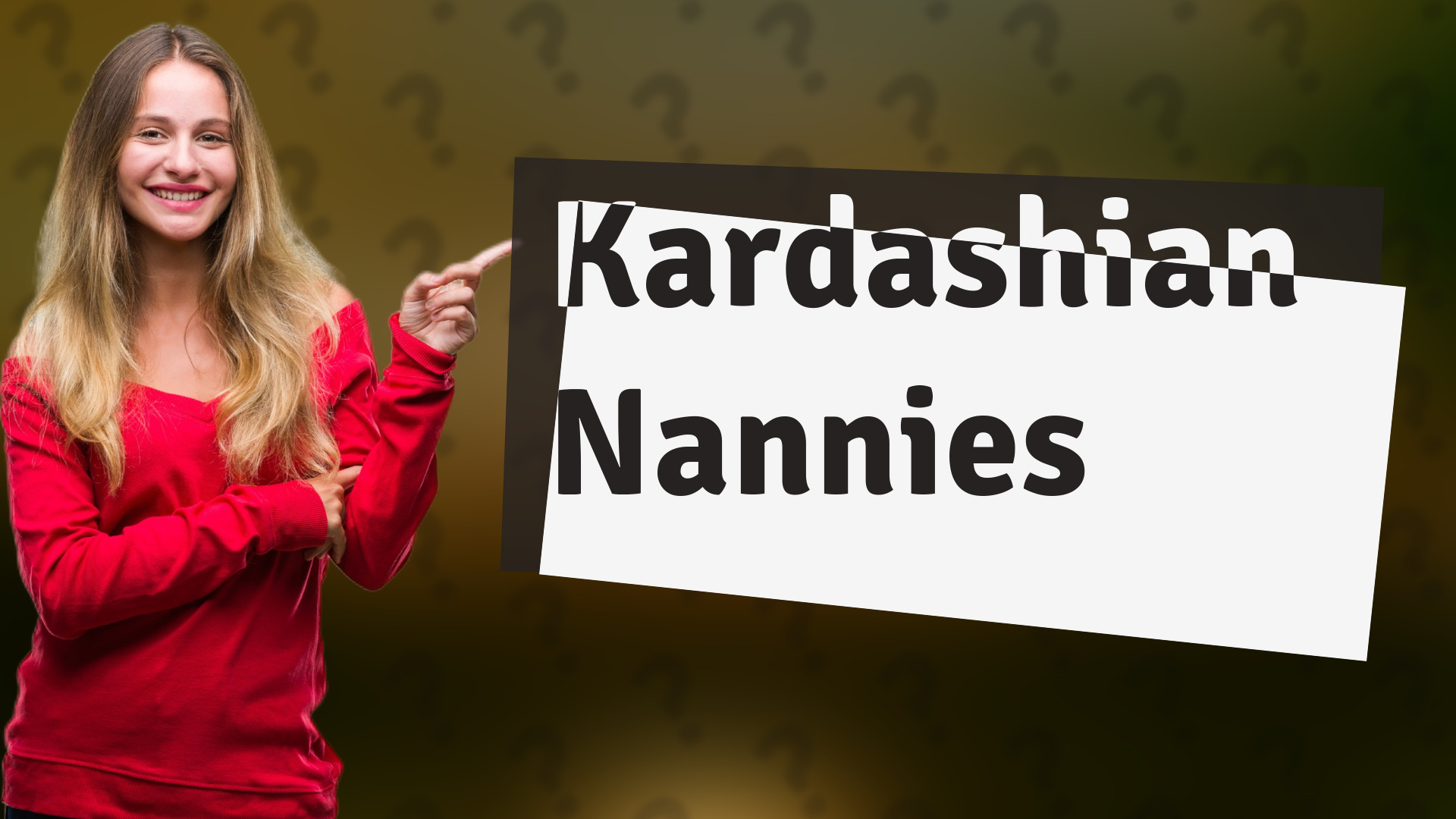 Kardashian Nannies