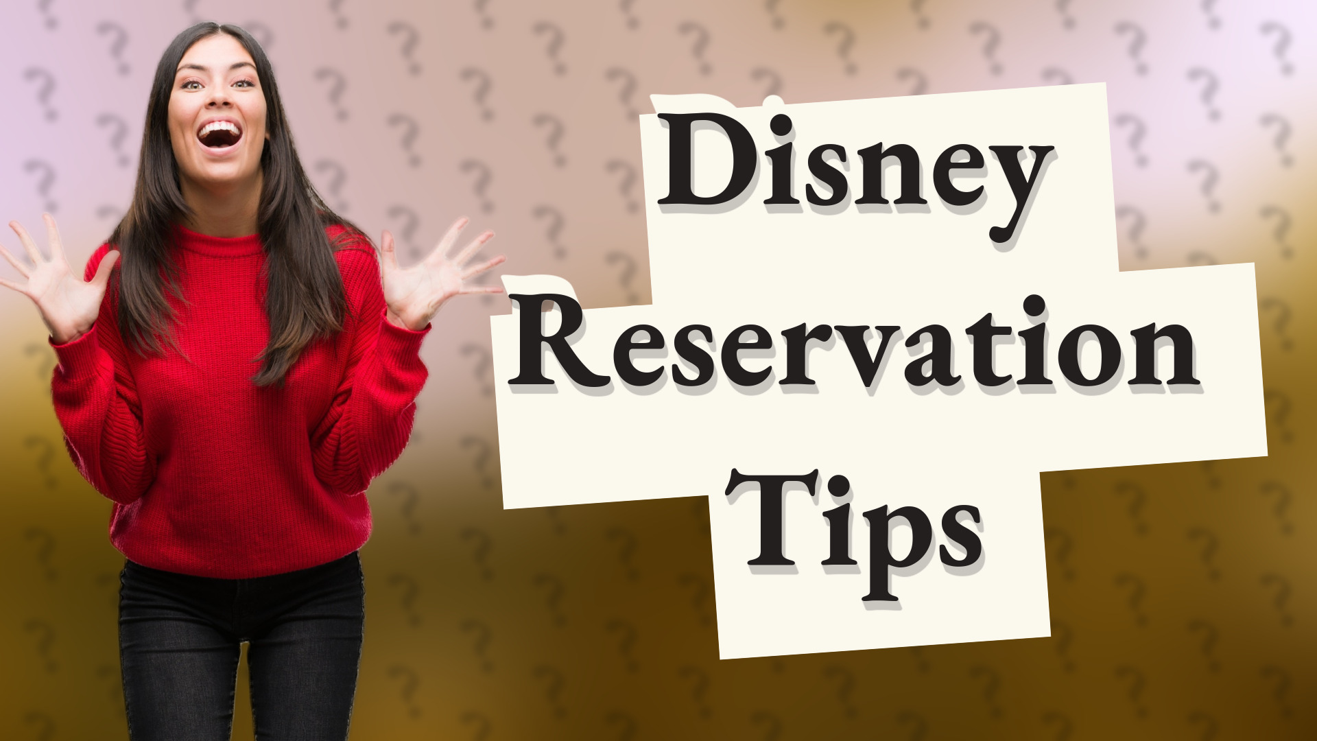 Disney Reservation Tips