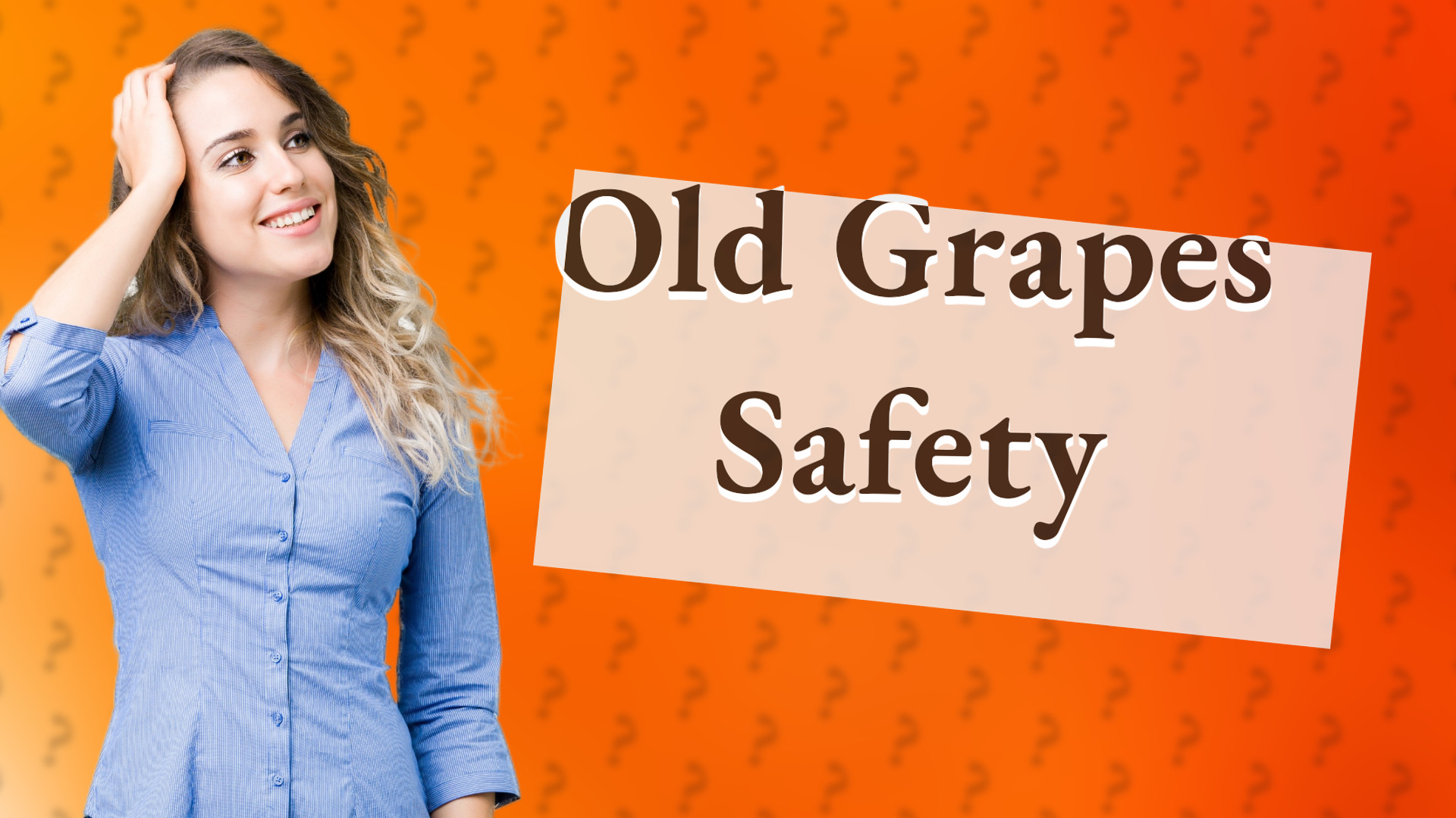 Old Grapes Safety