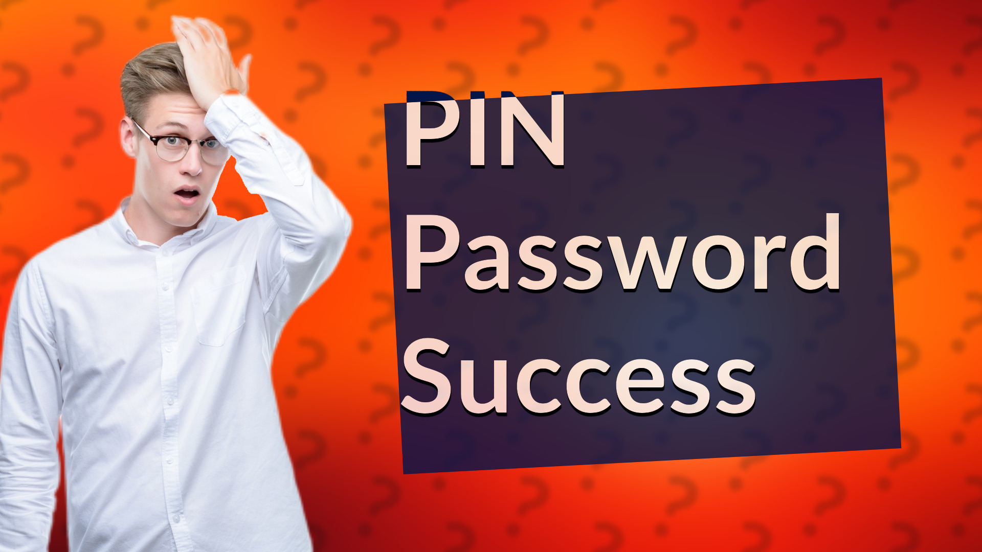 PIN Password Success