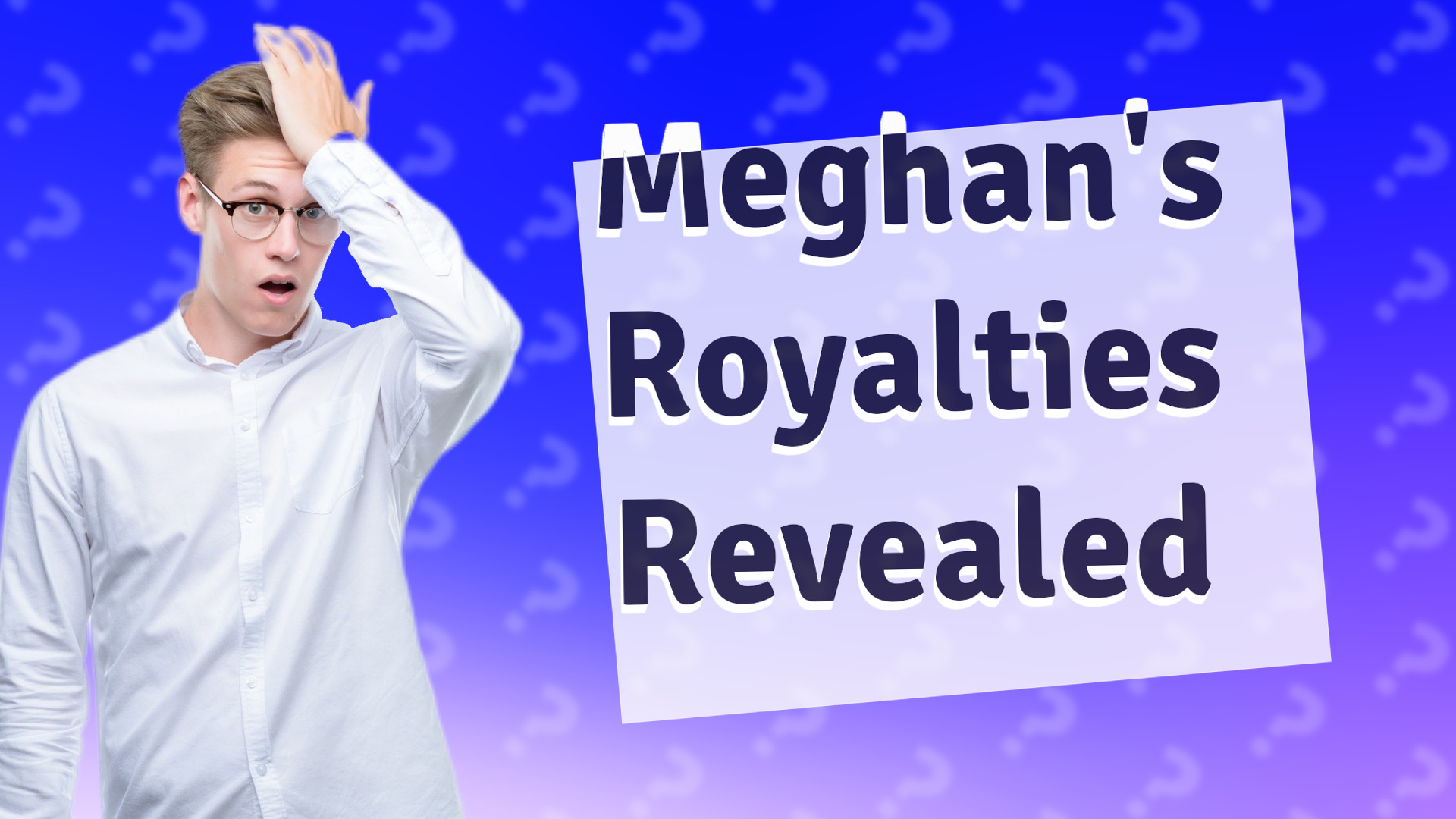 Meghan's Royalties Revealed