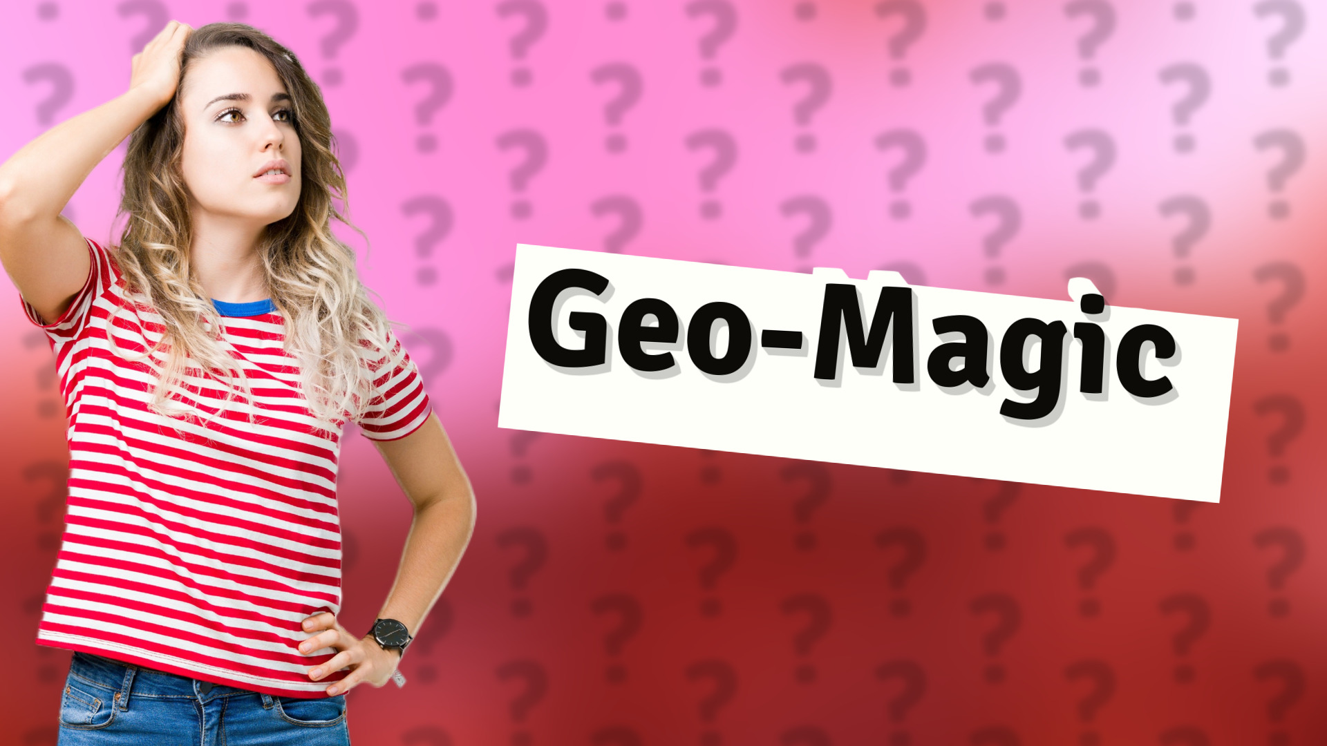 Geo-Magic