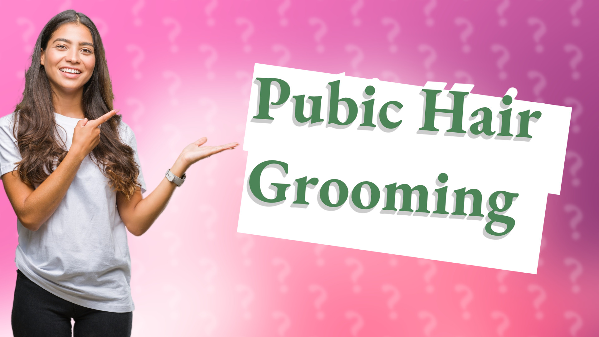 Pubic Hair Grooming