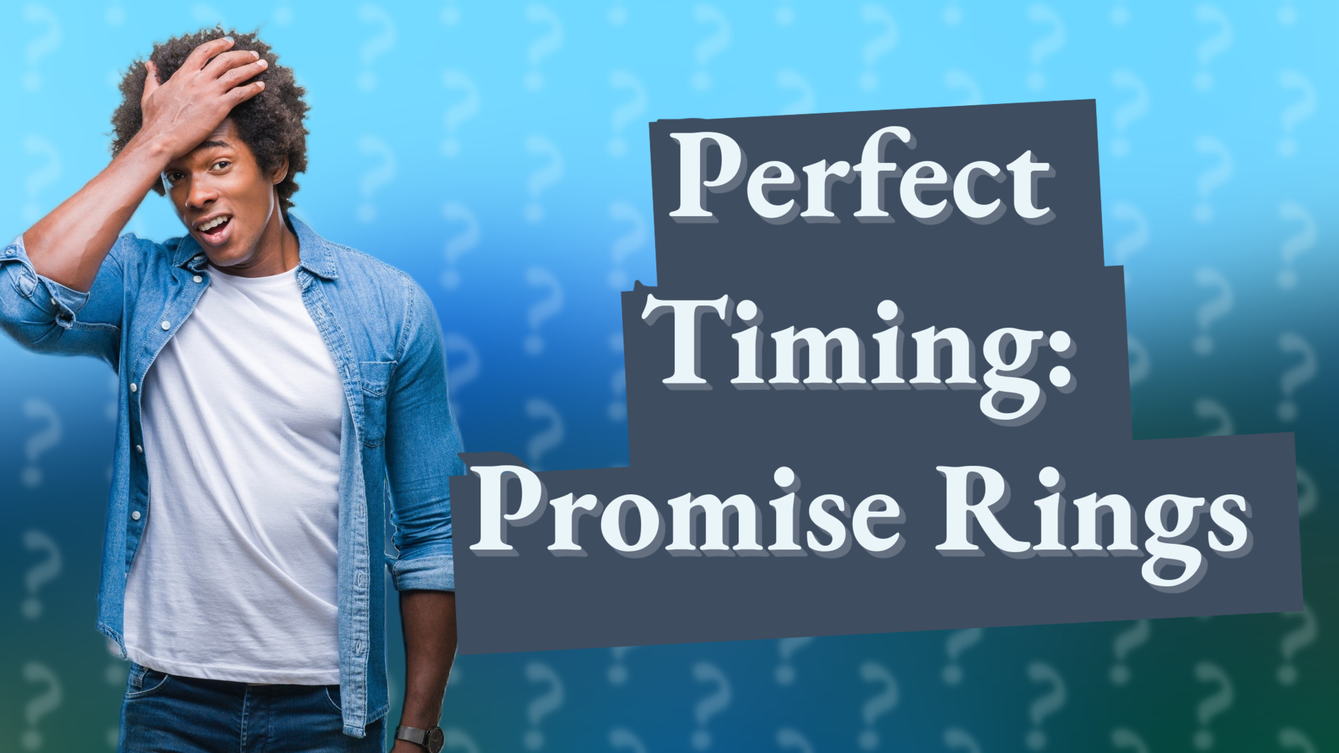 Perfect Timing: Promise Rings