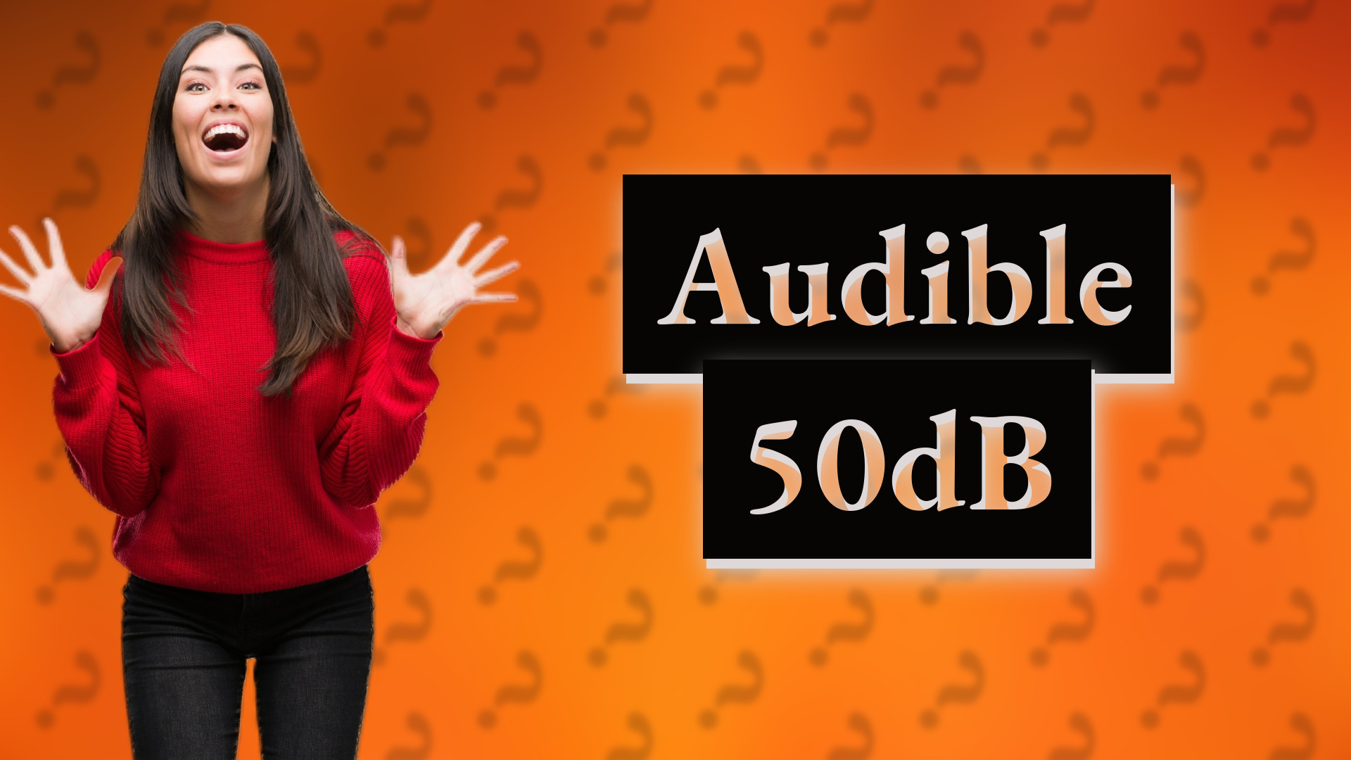 Audible 50dB