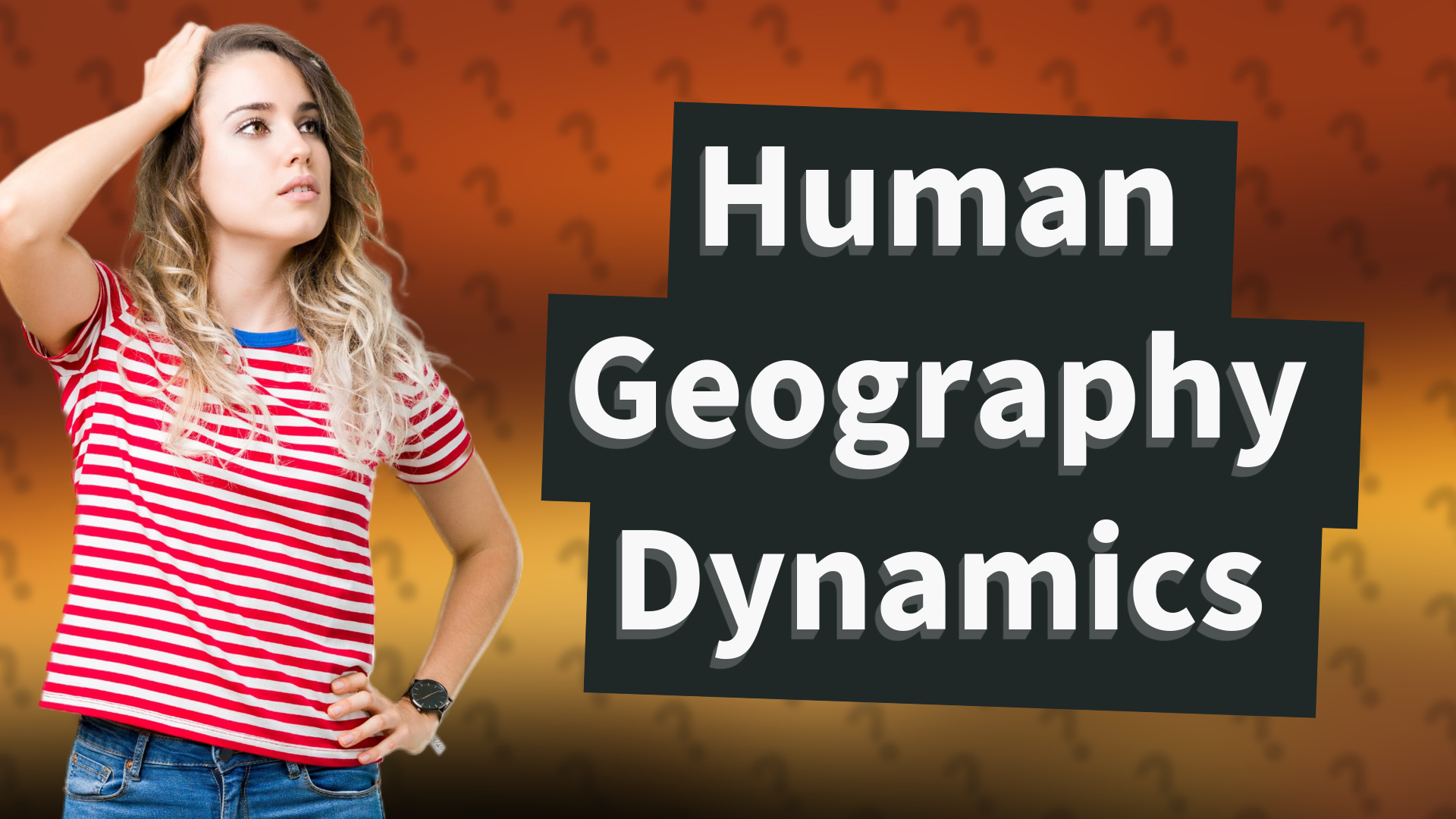 Human Geography Dynamics