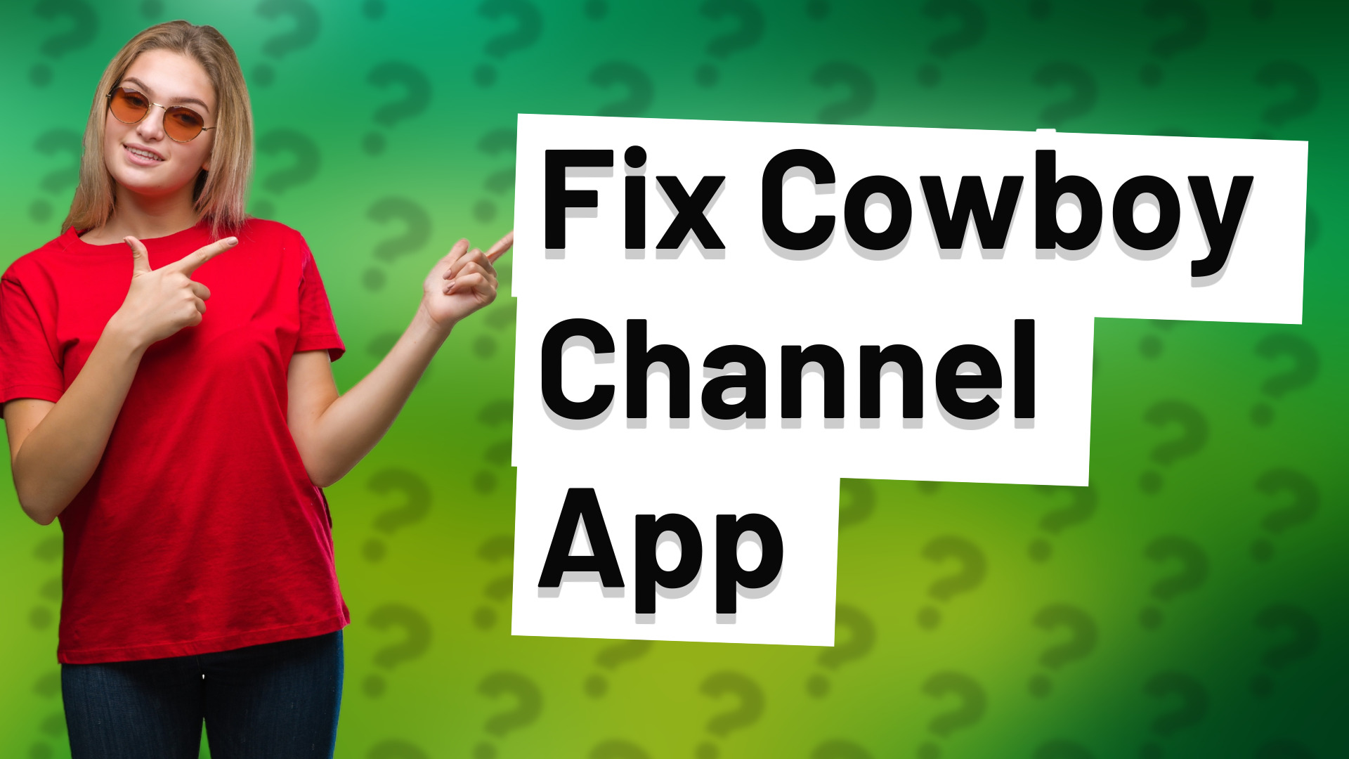 Fix Cowboy Channel App