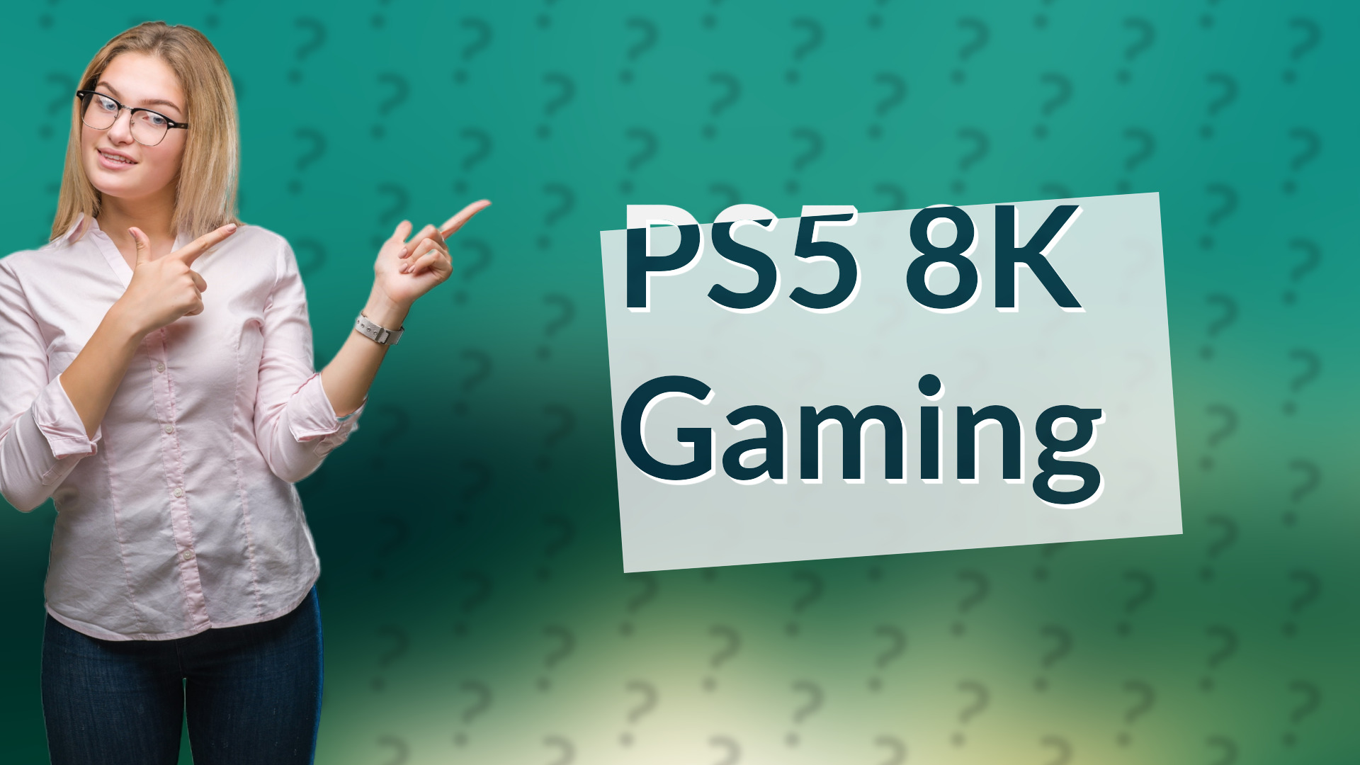 PS5 8K Gaming