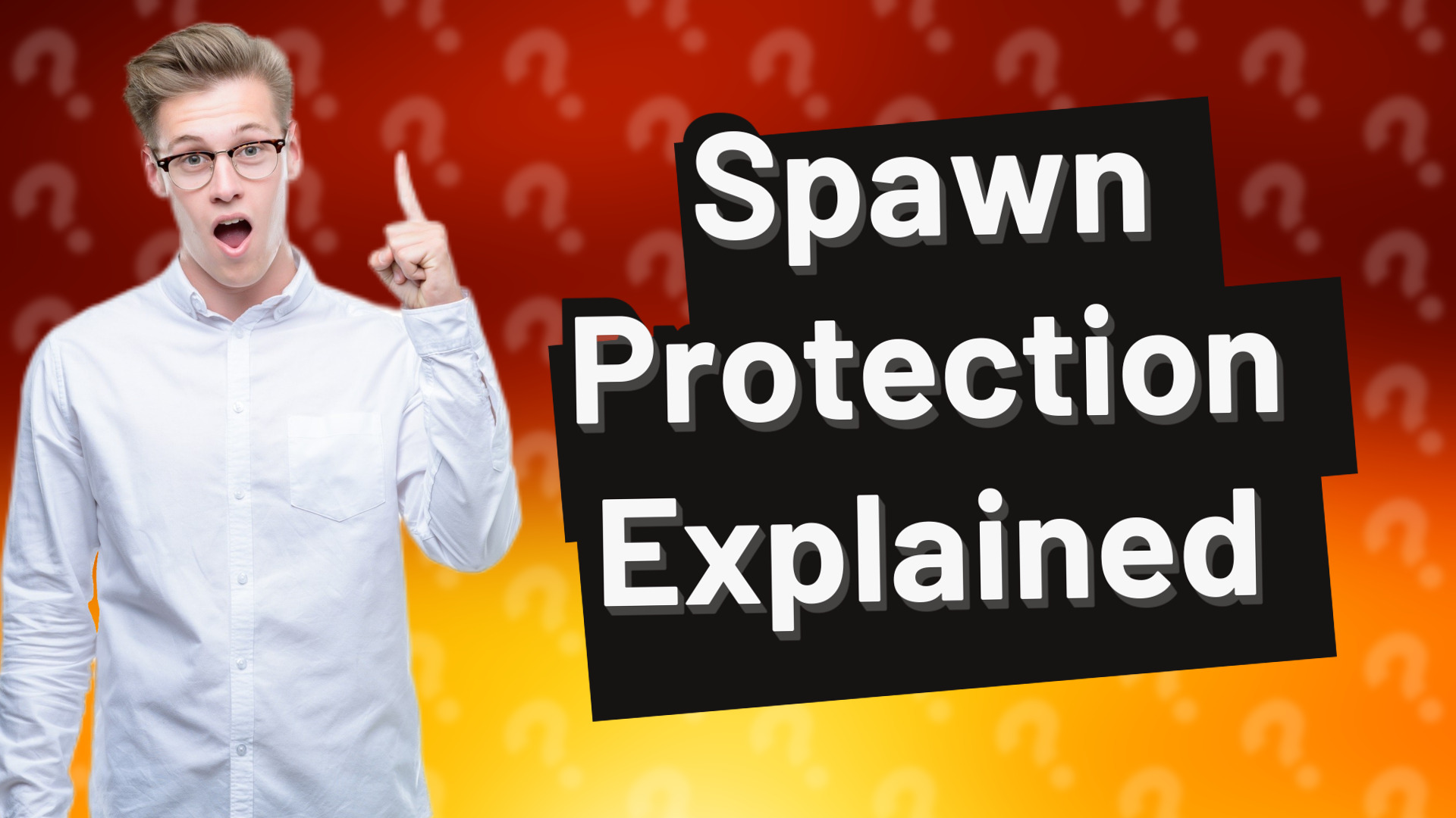 Spawn Protection Explained