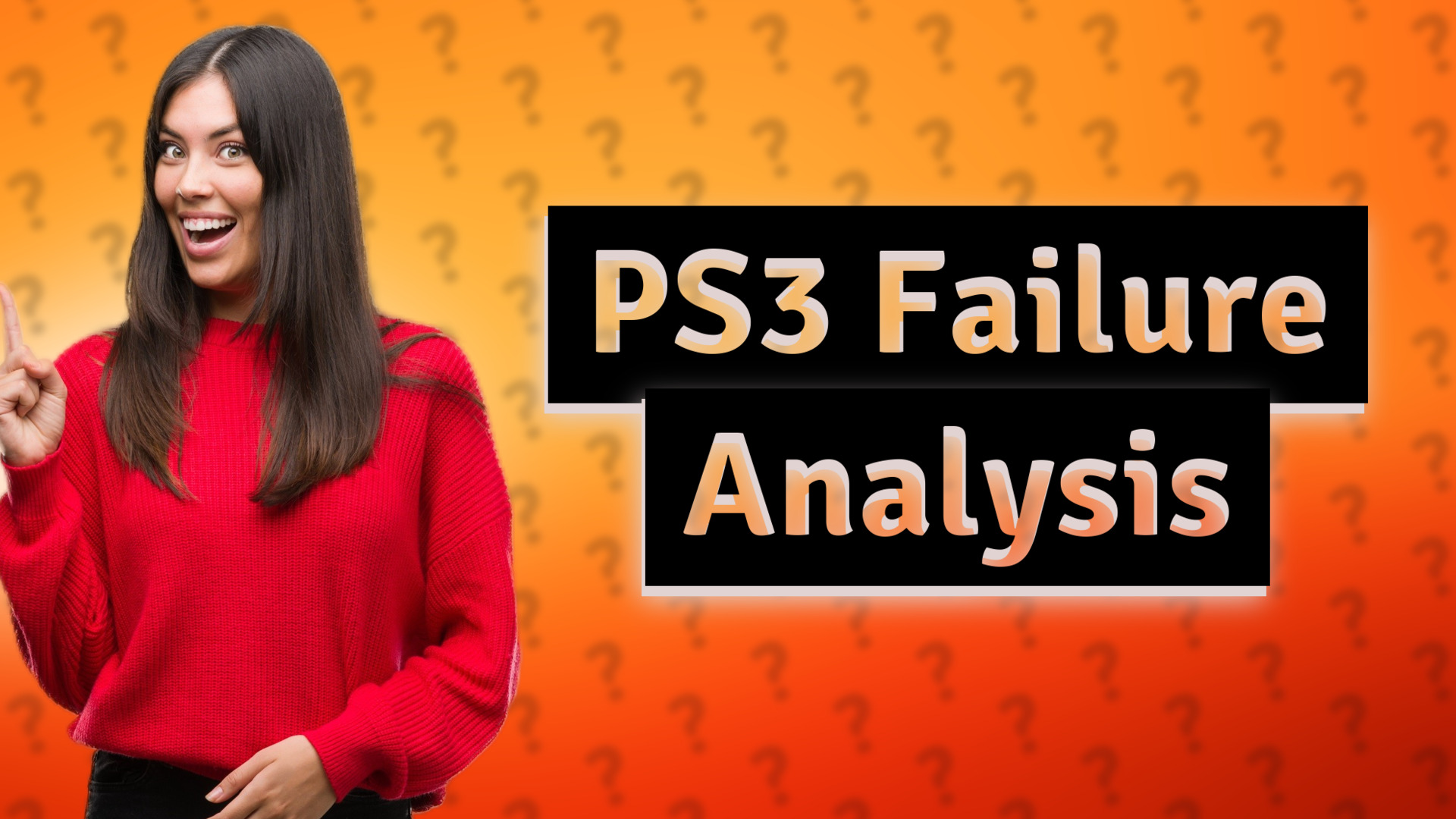 PS3 Failure Analysis
