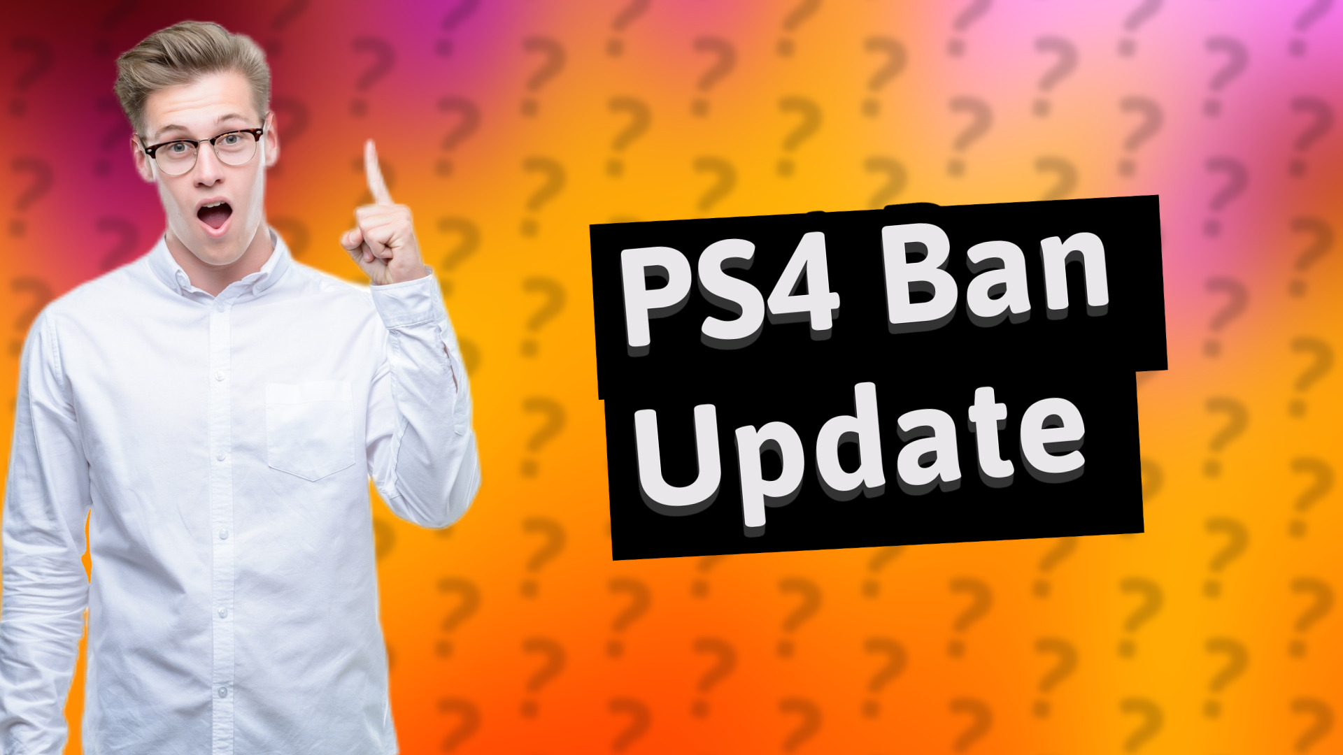 PS4 Ban Update