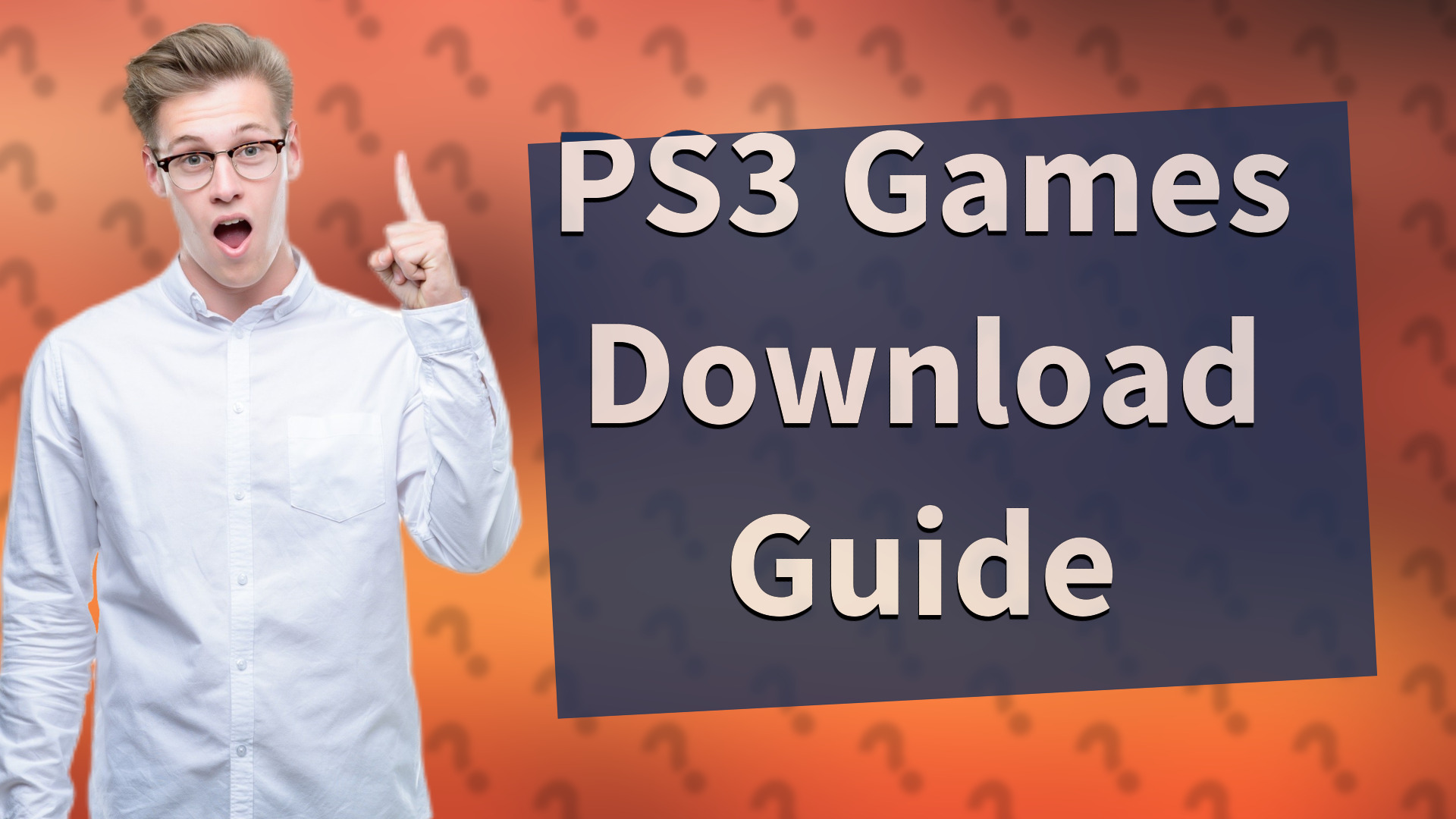 PS3 Games Download Guide
