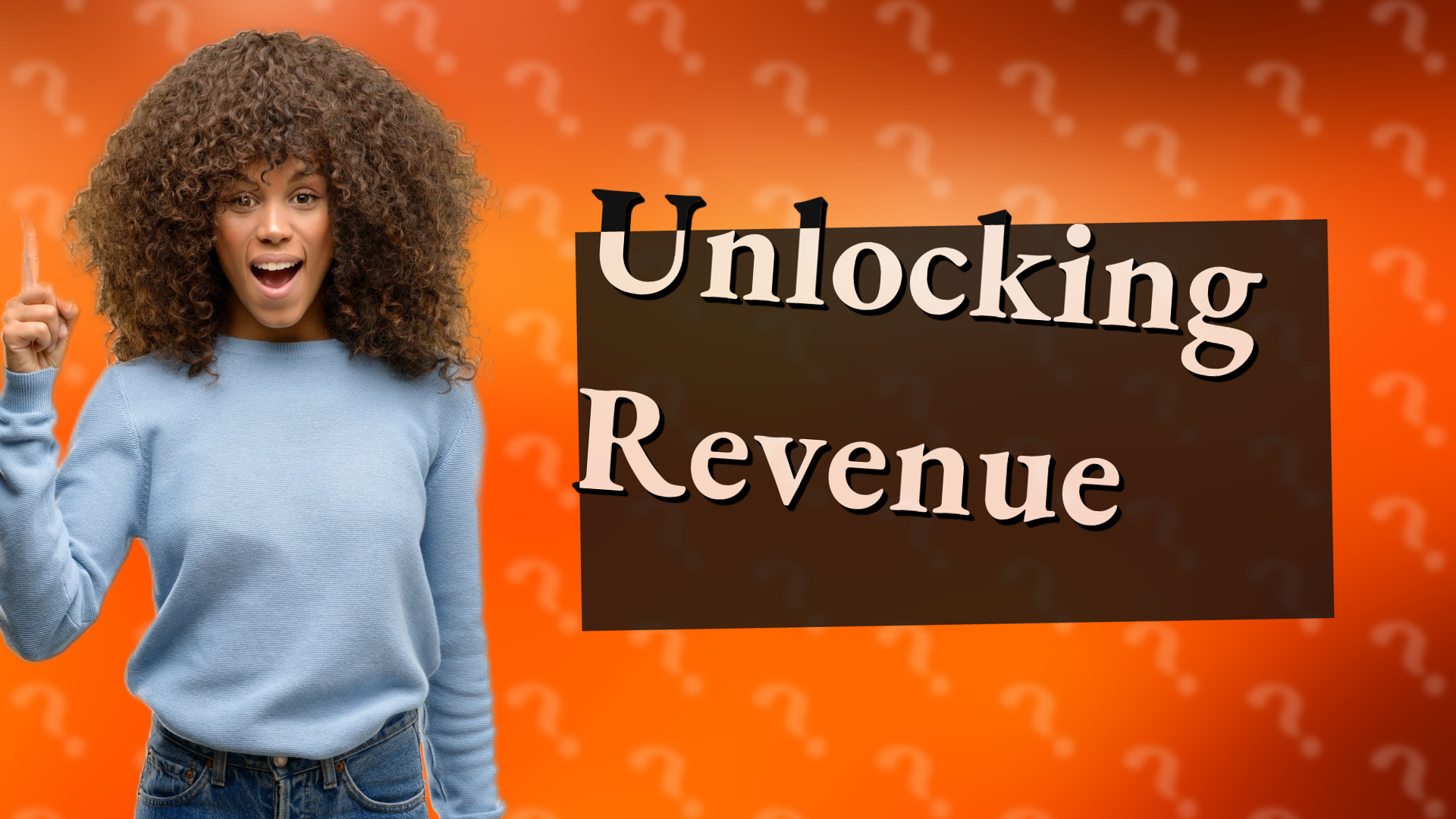 Unlocking Revenue