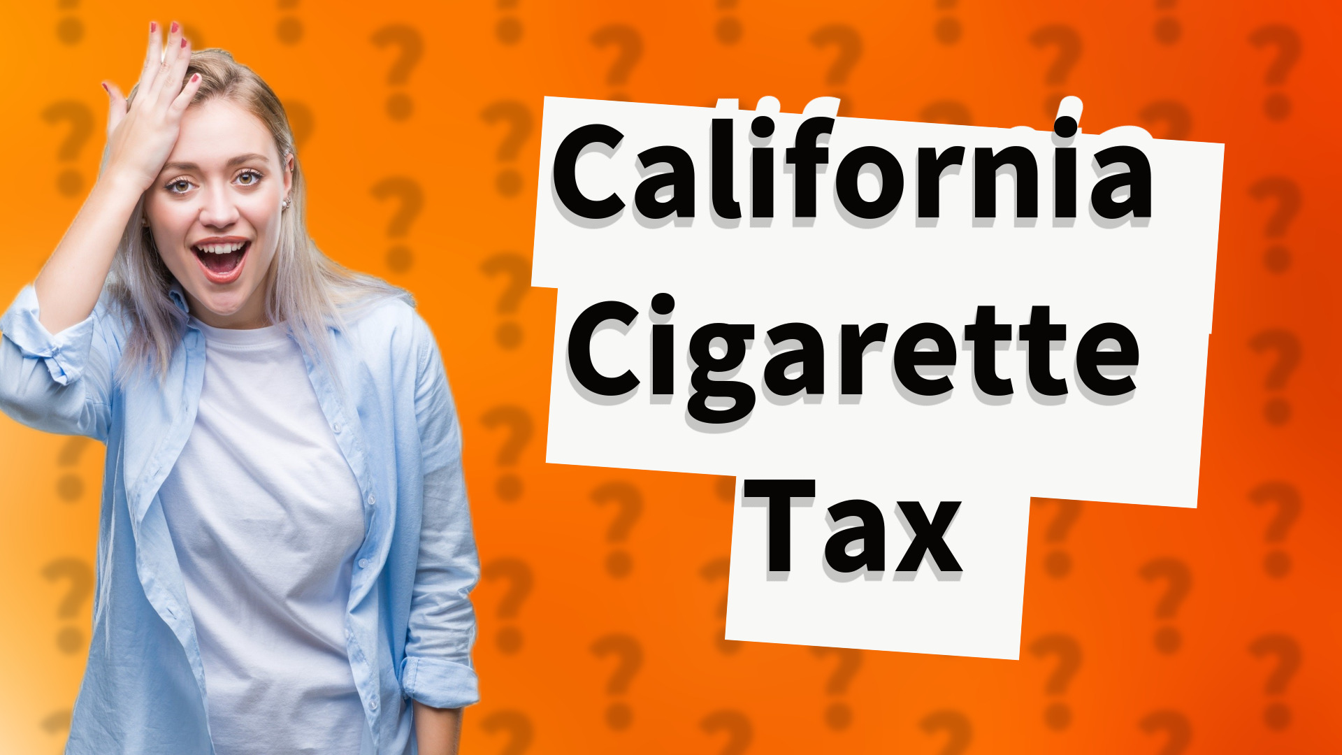California Cigarette Tax