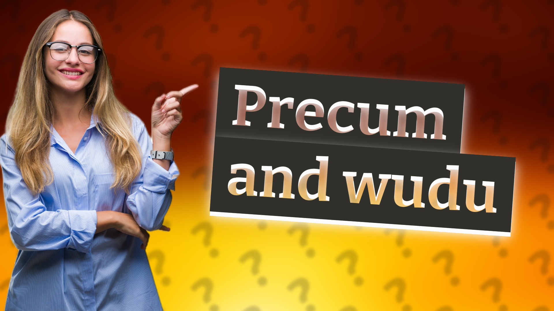 Precum and wudu