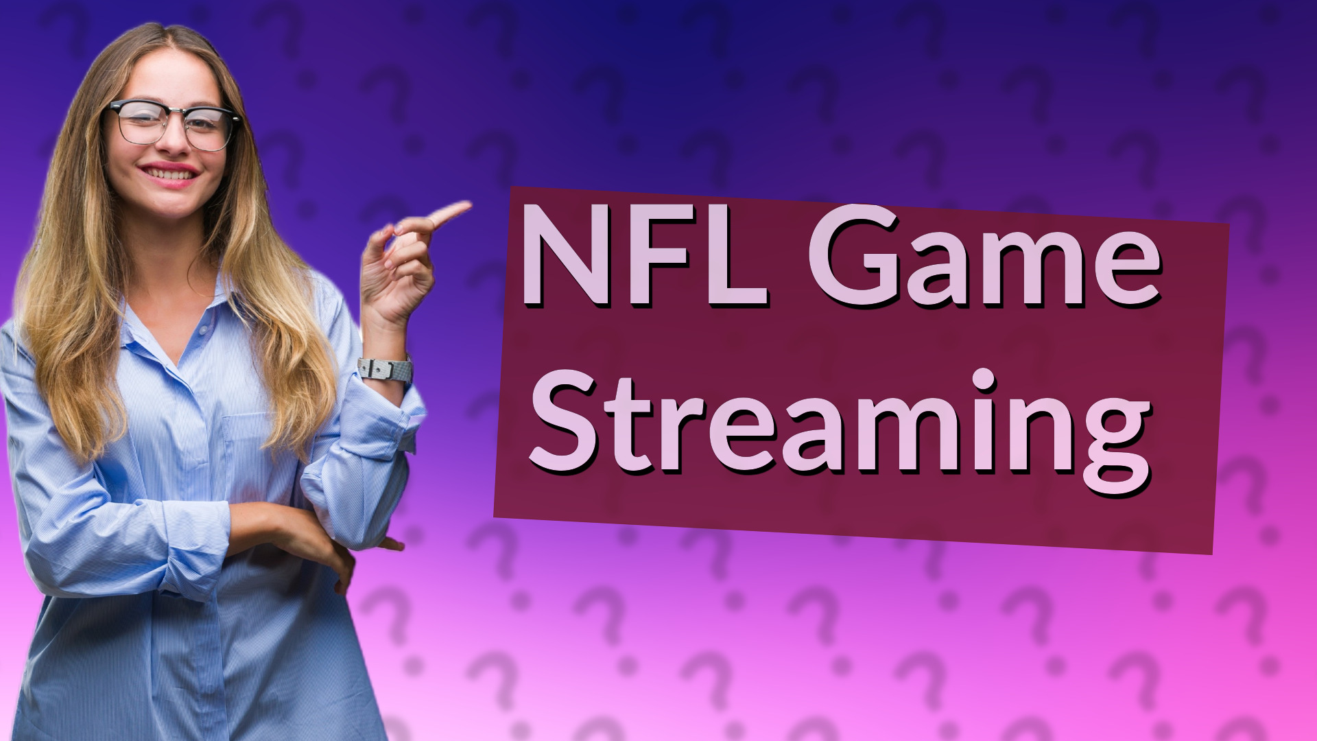 NFL Game Streaming
