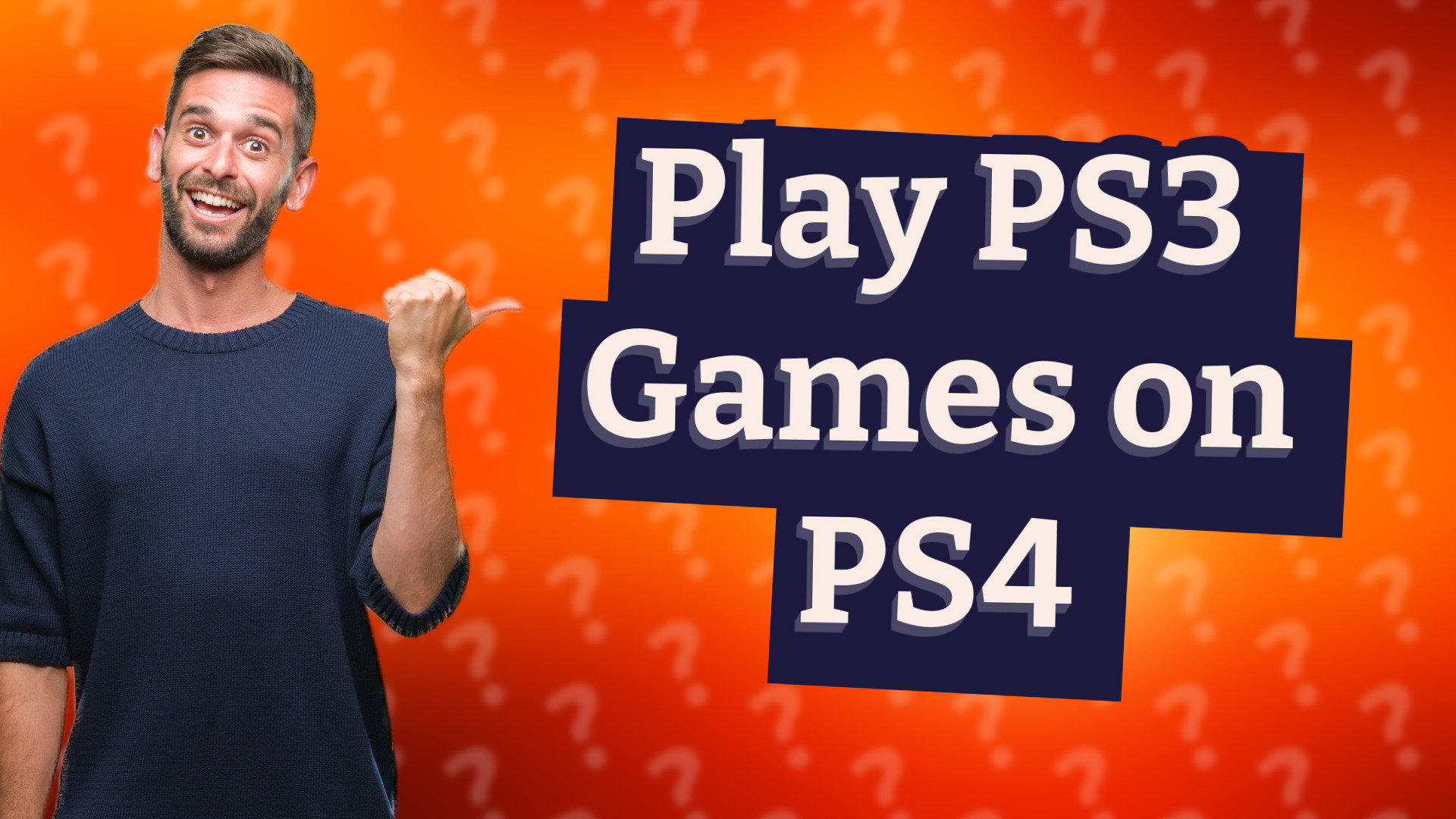 Play PS3 Games on PS4