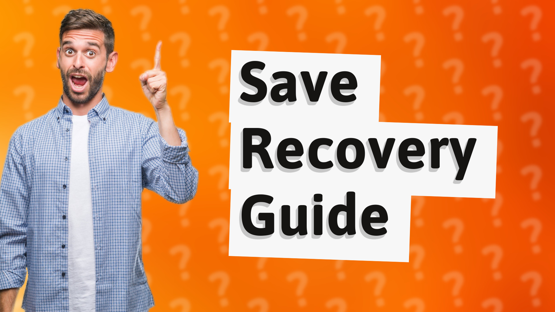 Save Recovery Guide