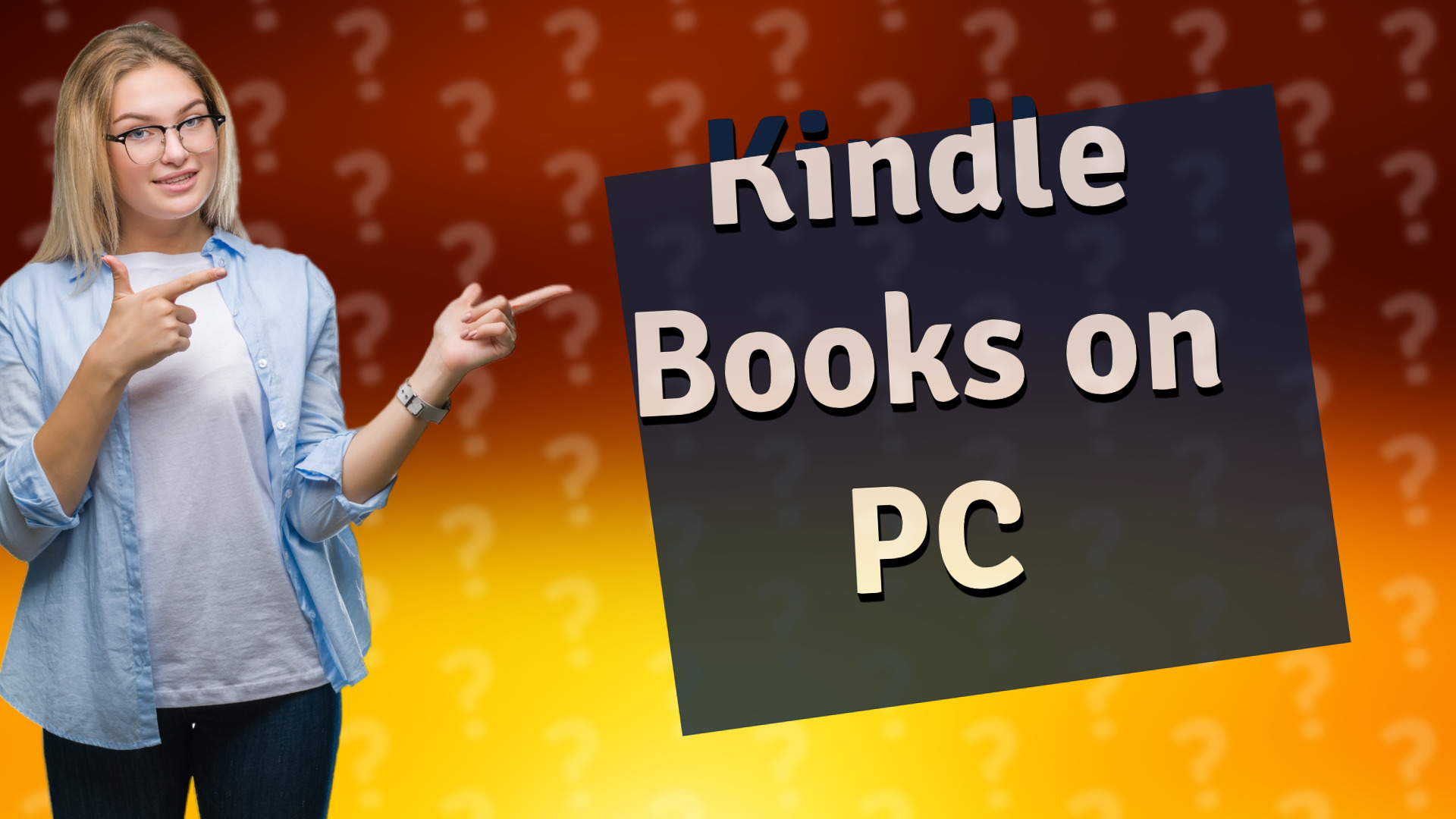 Kindle Books on PC