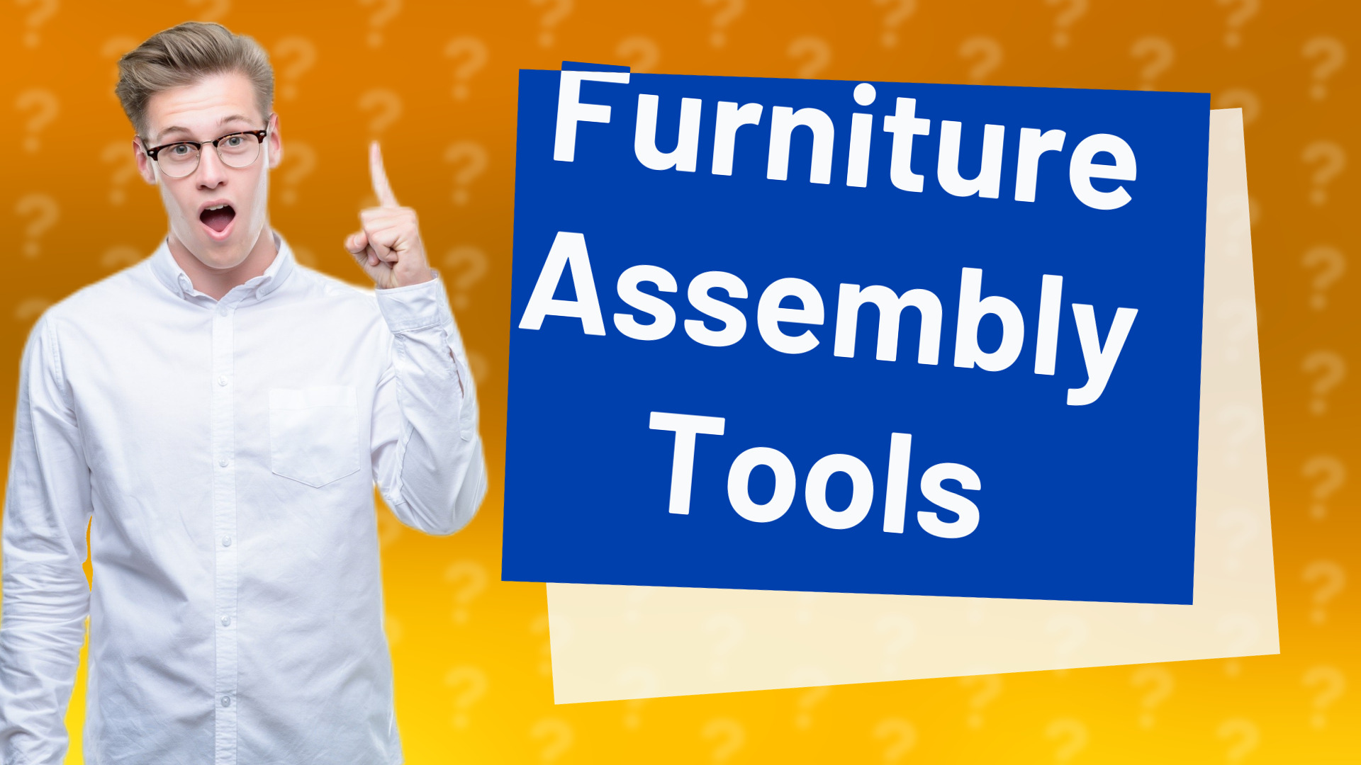 Furniture Assembly Tools