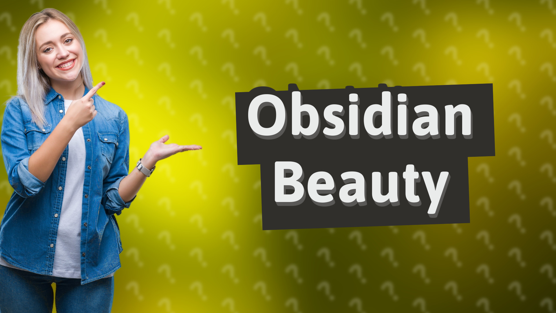 Obsidian Beauty
