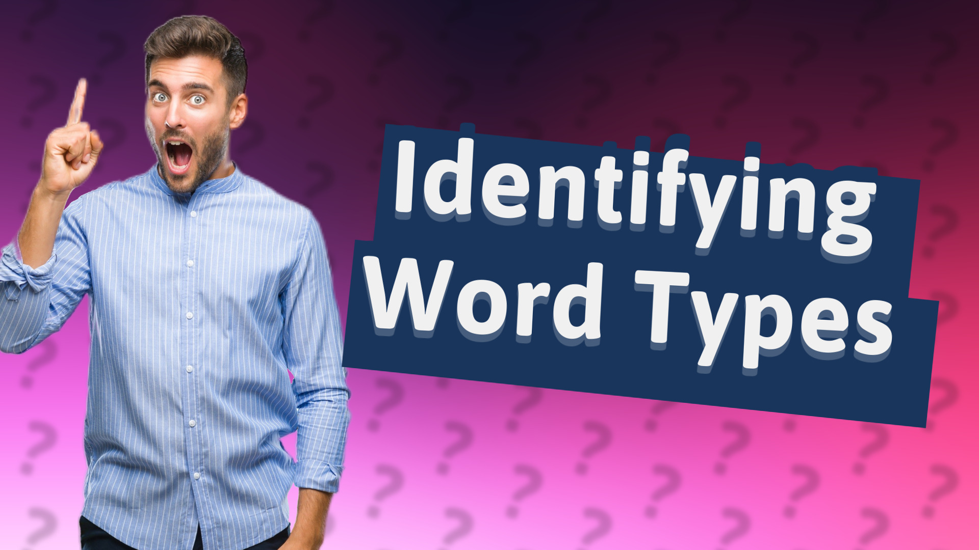Identifying Word Types
