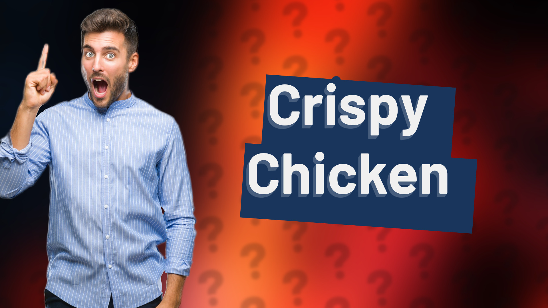 Crispy Chicken