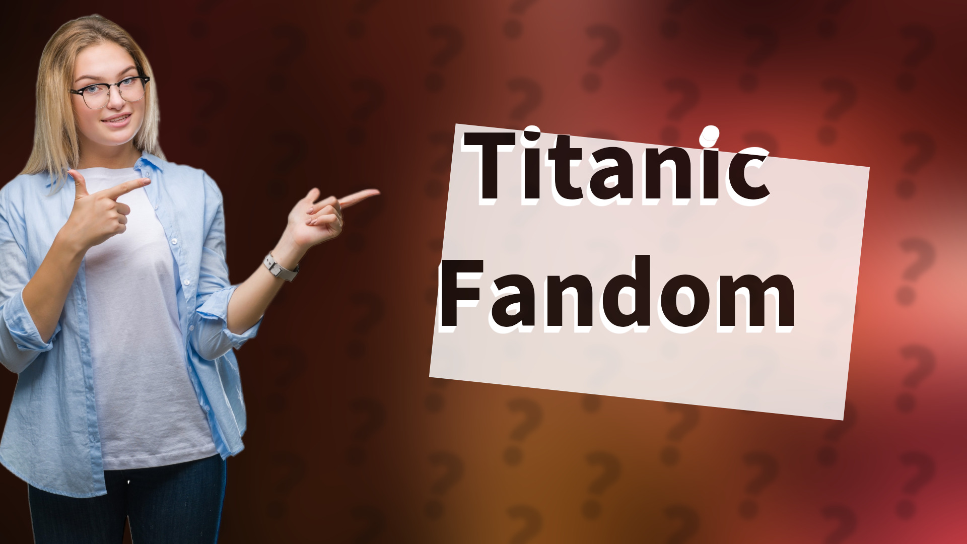 Titanic Fandom